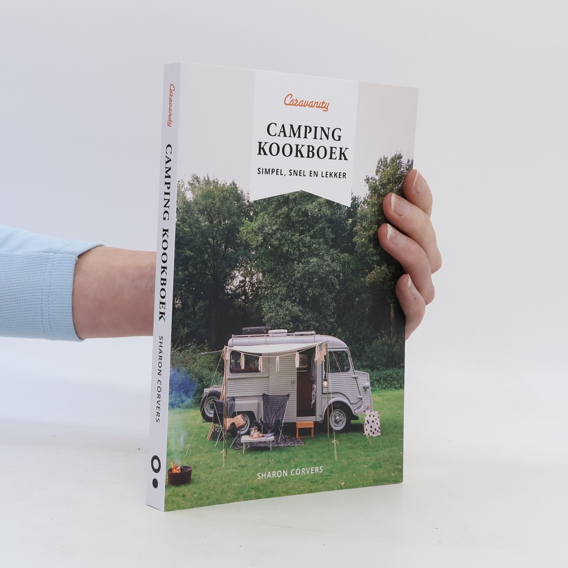 Sharon Cörvers Caravanity: Camping kookboek