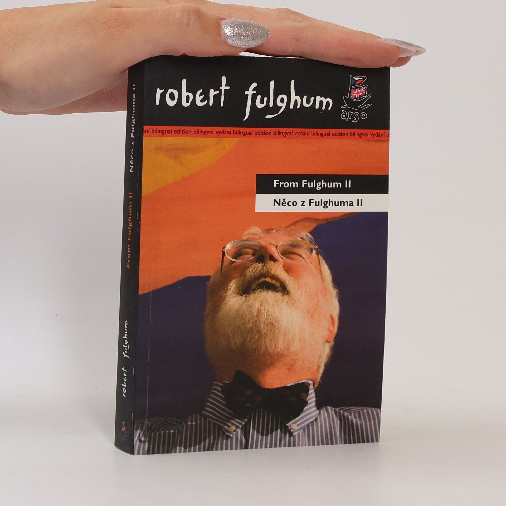 Lenka Fárová Něco z Fulghuma II. From Fulghum II