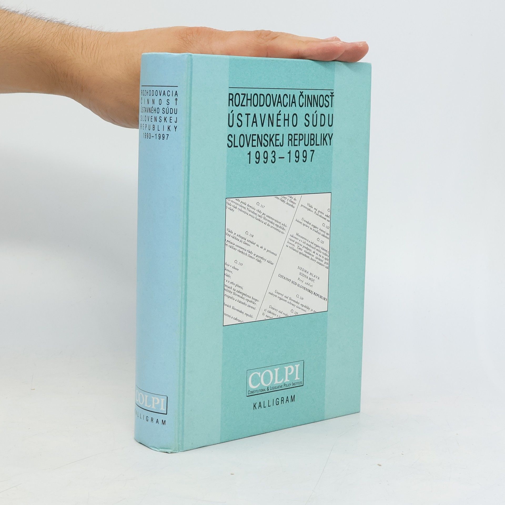 Peter Kresák Rozhodovacia činnosť Ústavného súdu Slovenskej republiky 1993-1997