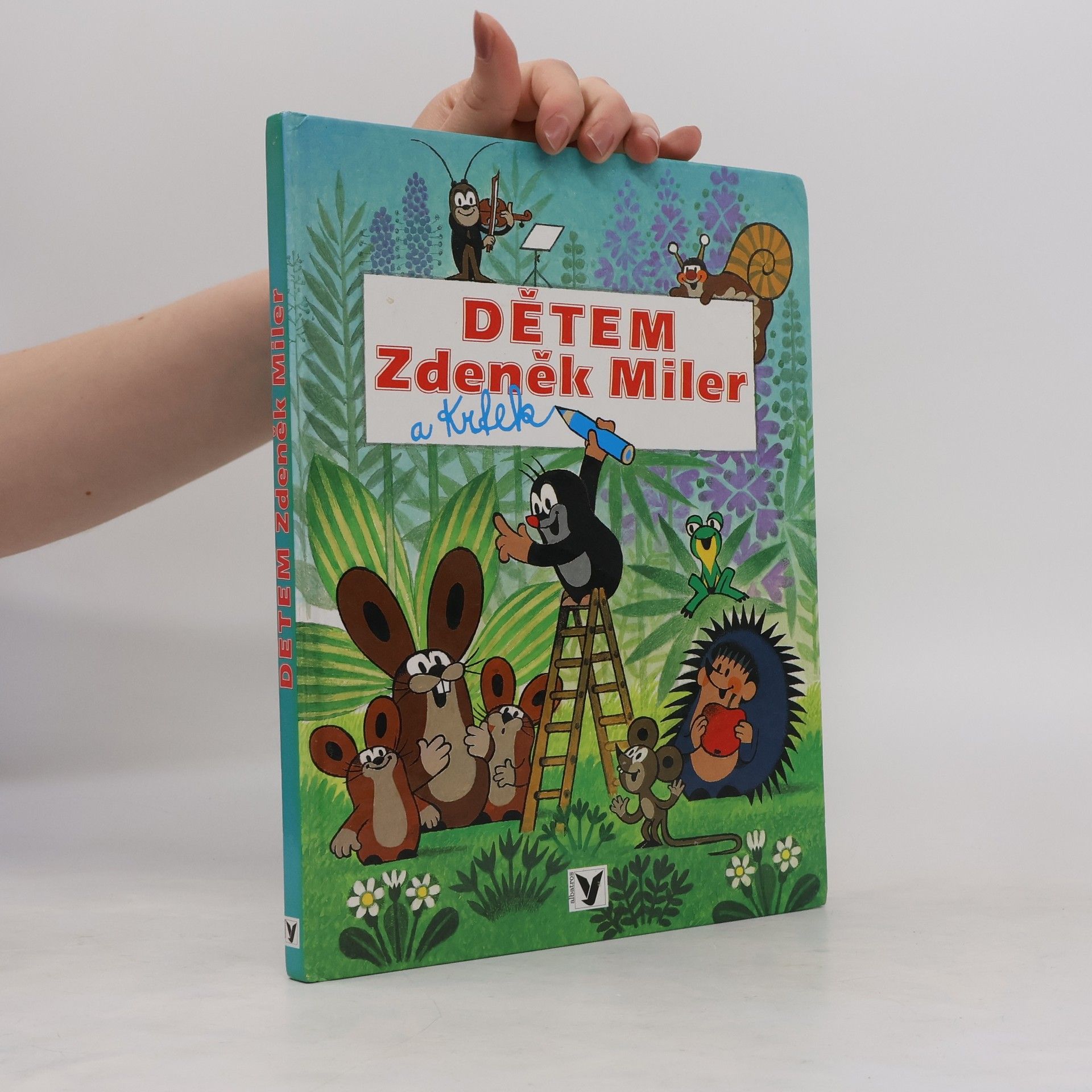 Hana Doskočilová Dětem Zdeněk Miler a Krtek