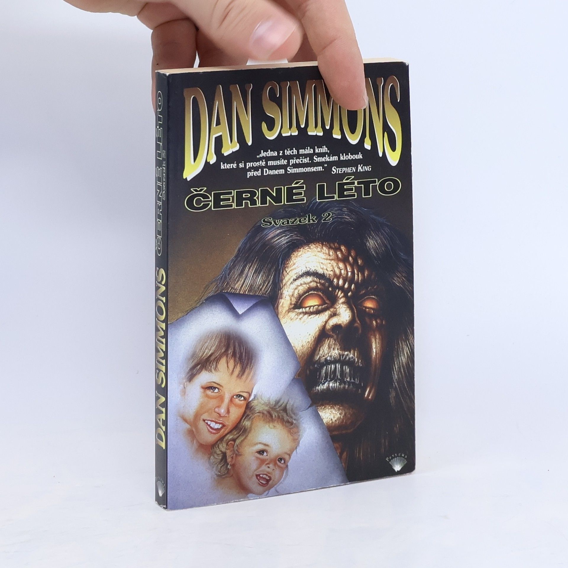 Dan Simmons Černé léto. Svazek 2