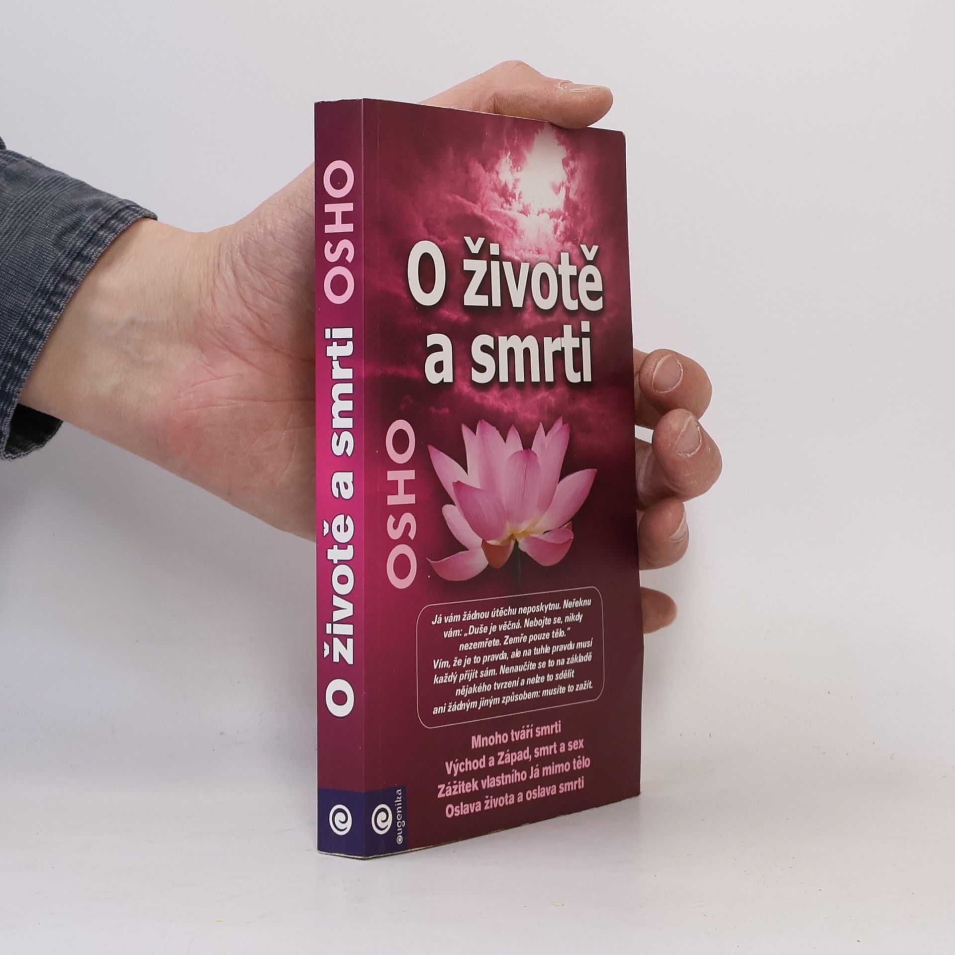 Ošó O životě a smrti. Oslava života a oslava smrti