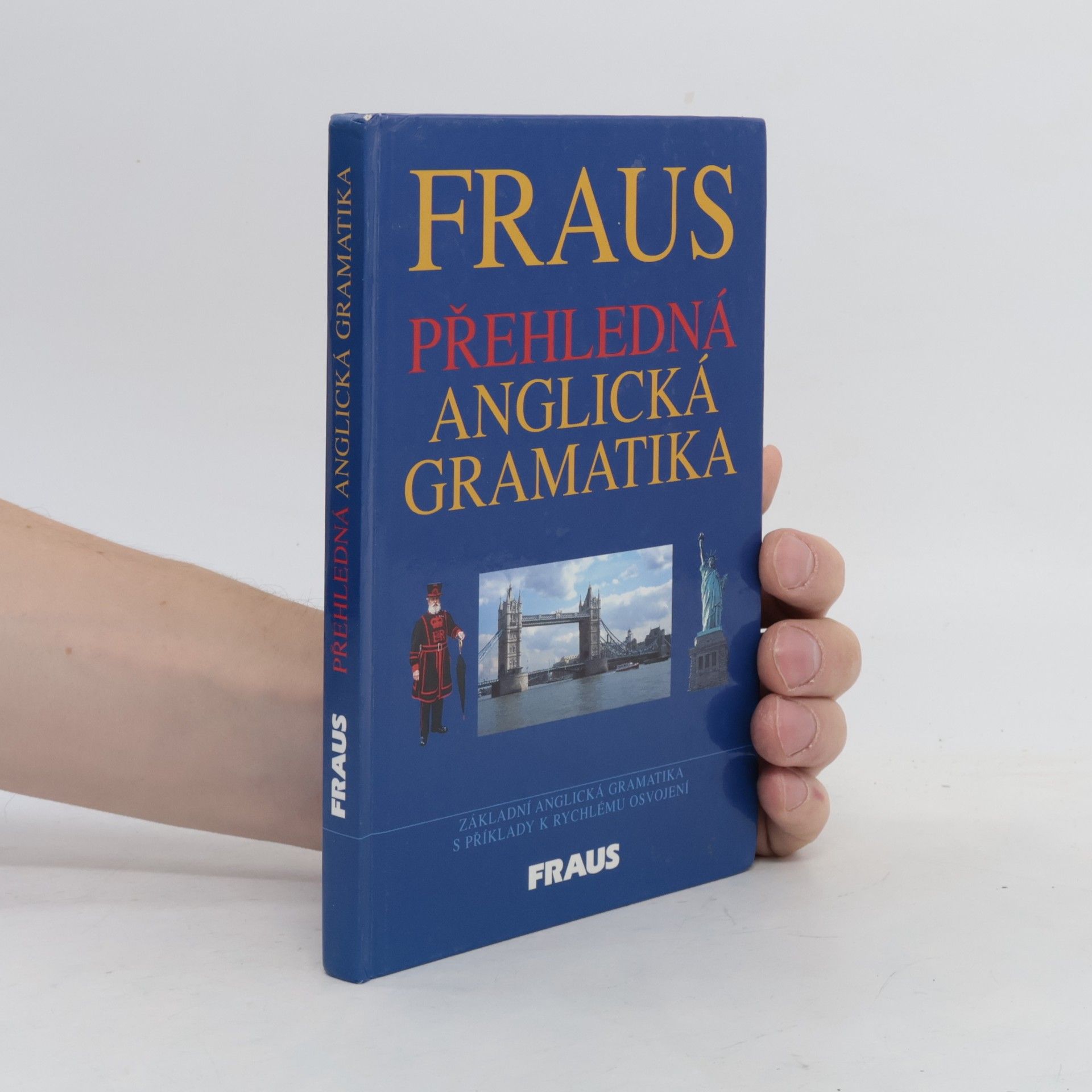 Fraus. Přehledná anglická gramatika