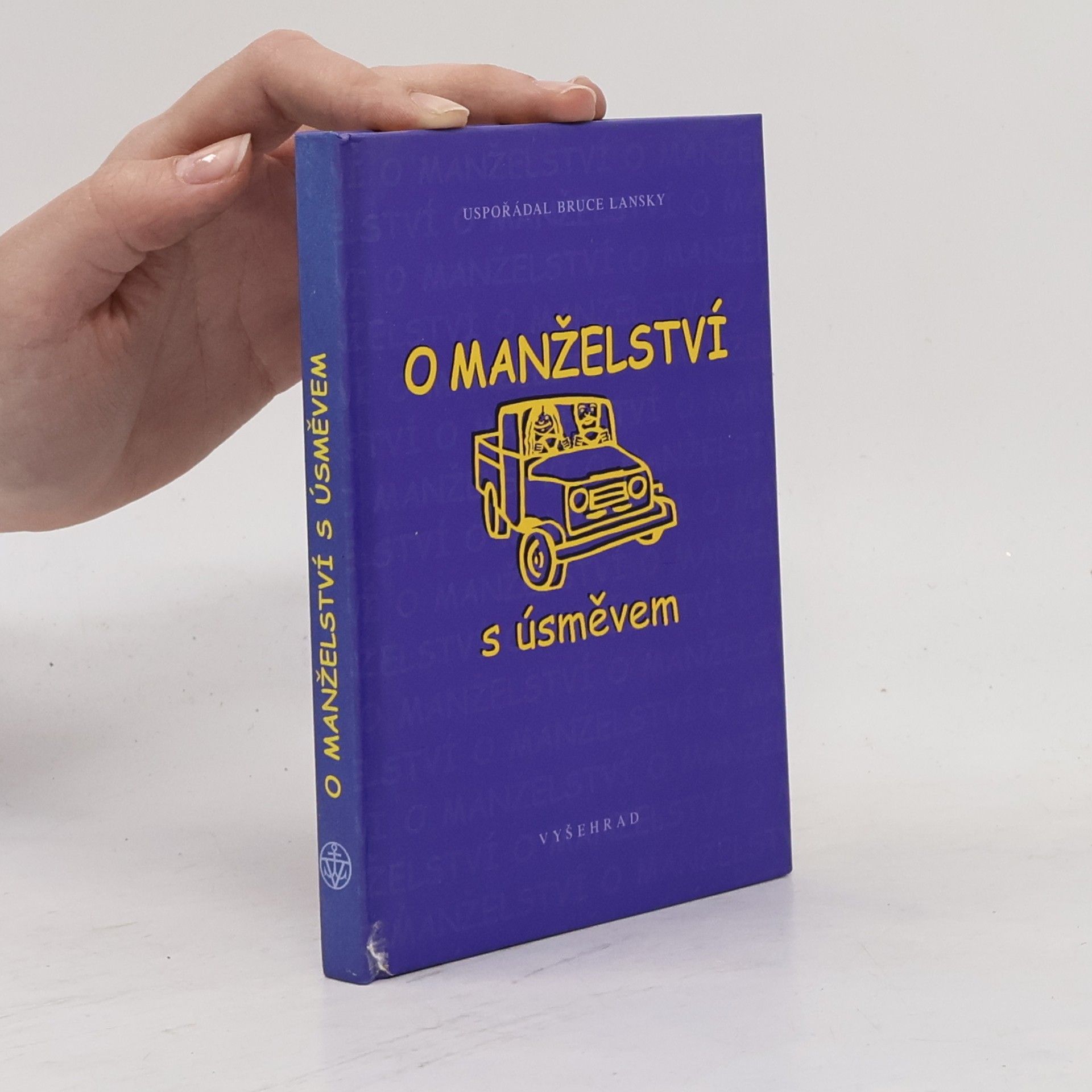 Bruce Lansky O manželství s úsměvem