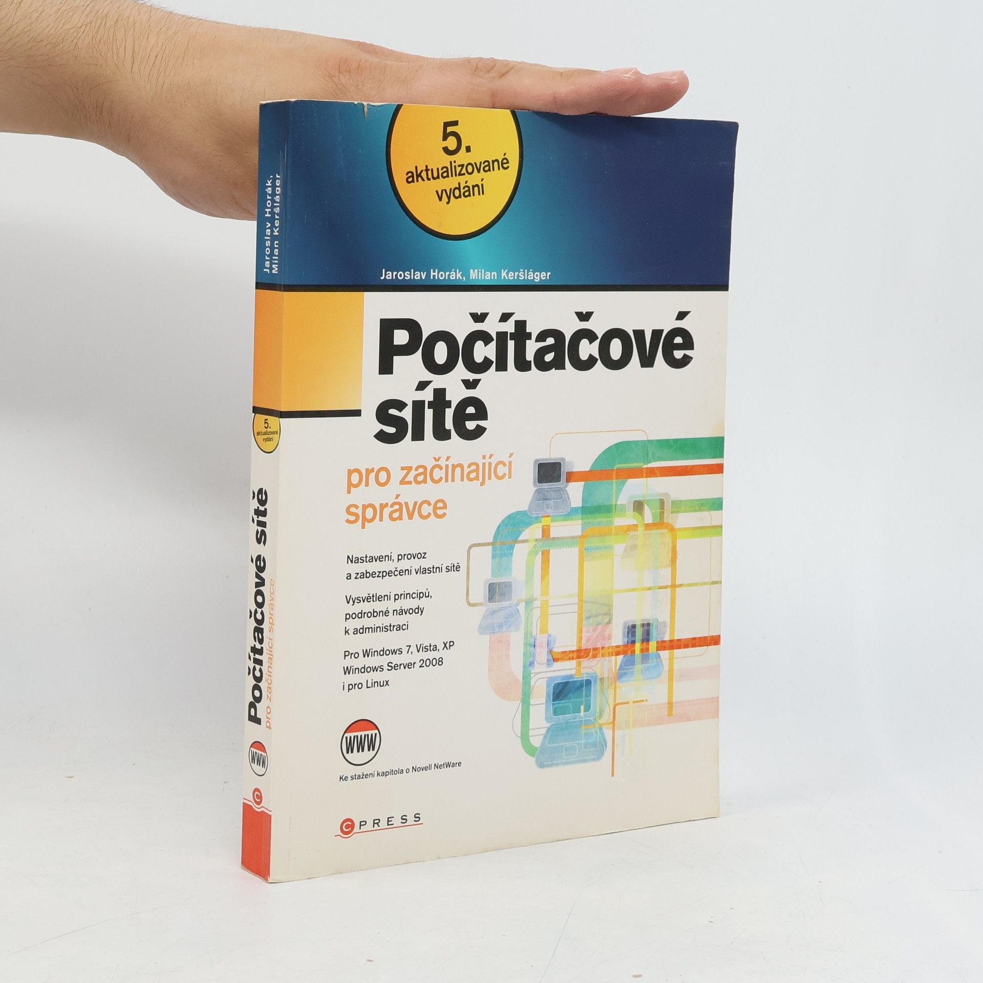 Milan Keršláger Počítačové sítě pro začínající správce