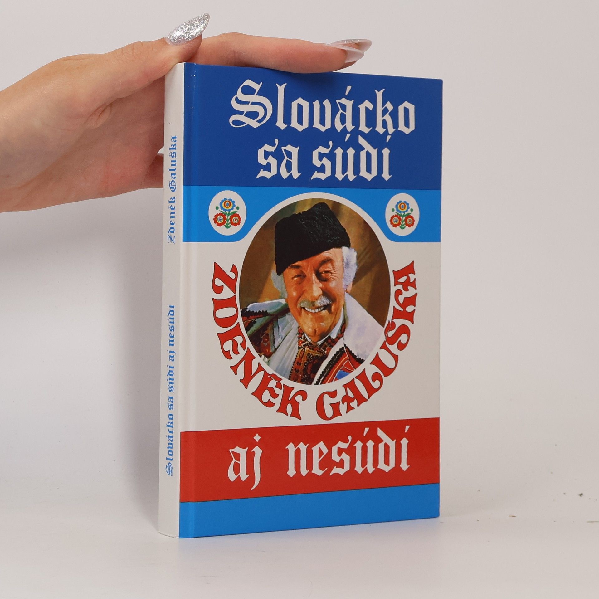 Zdeněk Galuška Slovácko sa súdí aj nesúdí