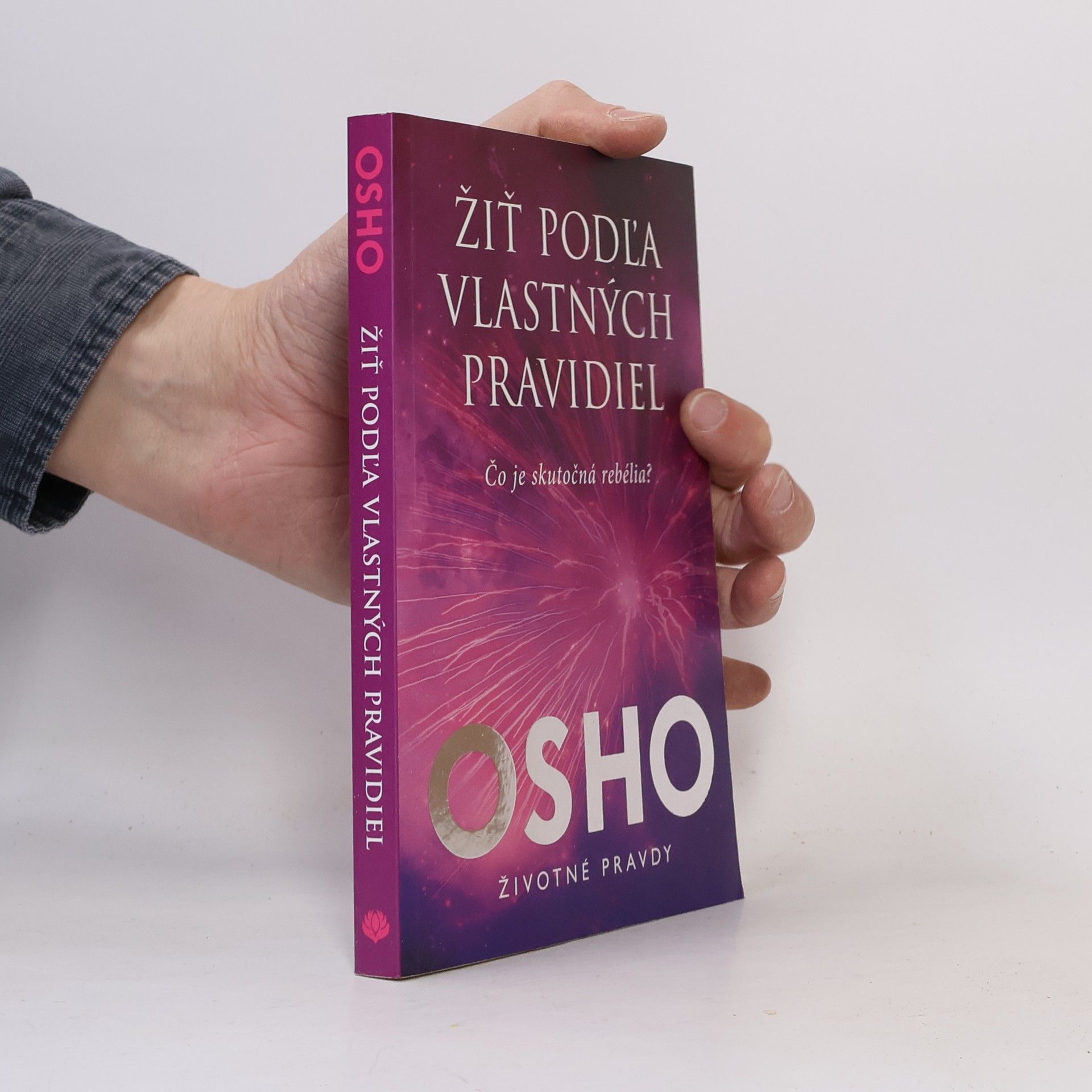 Ošó Žiť podľa vlastných pravidiel