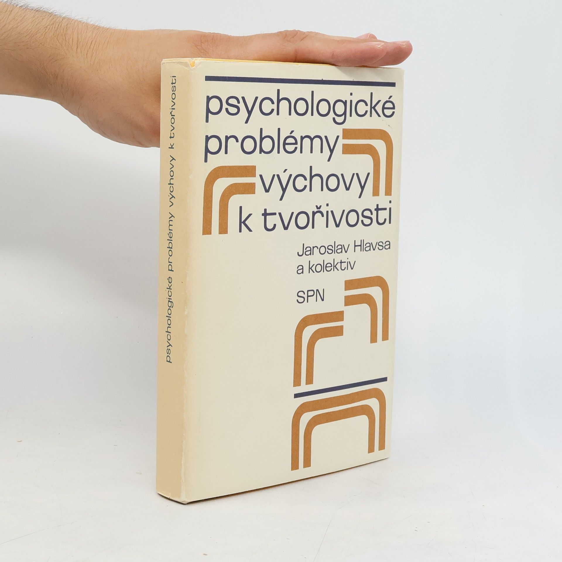 Jaroslav Hlavsa Psychologické problémy výchovy k tvořivosti