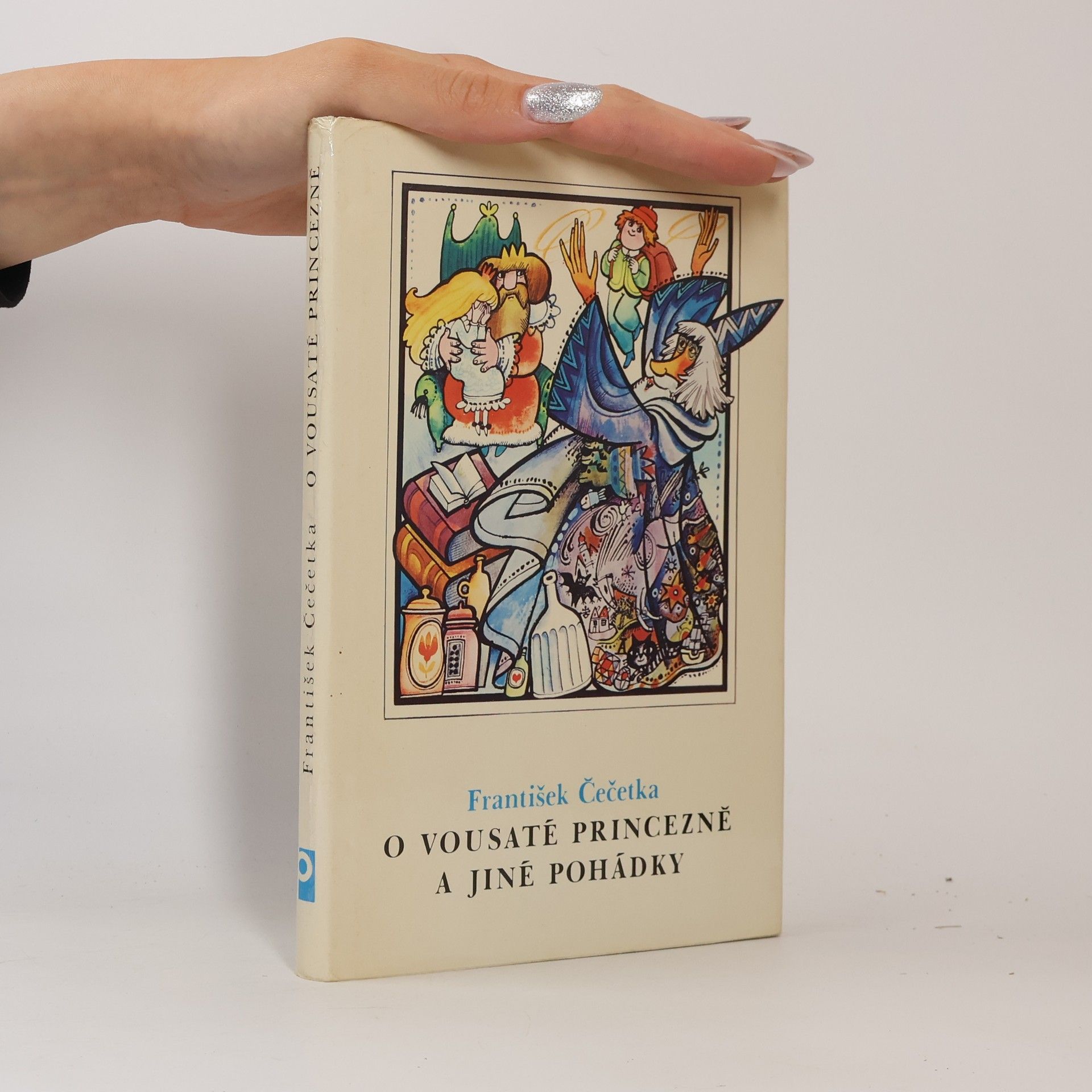 František Čečetka O vousaté princezně a jiné pohádky