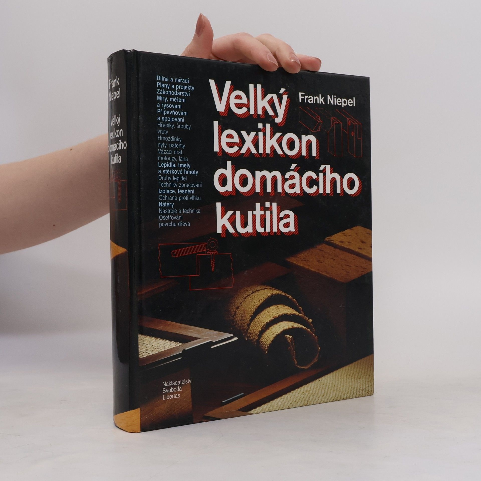 Frank Niepel Velký lexikon domácího kutila