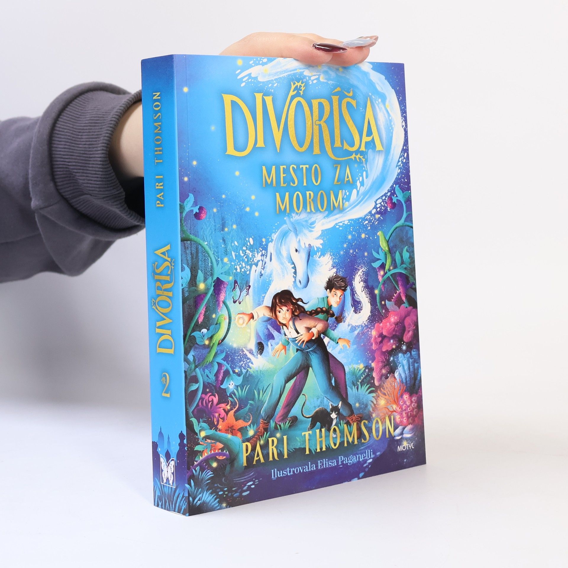 Pari Thomson Divoríša. Mesto za morom