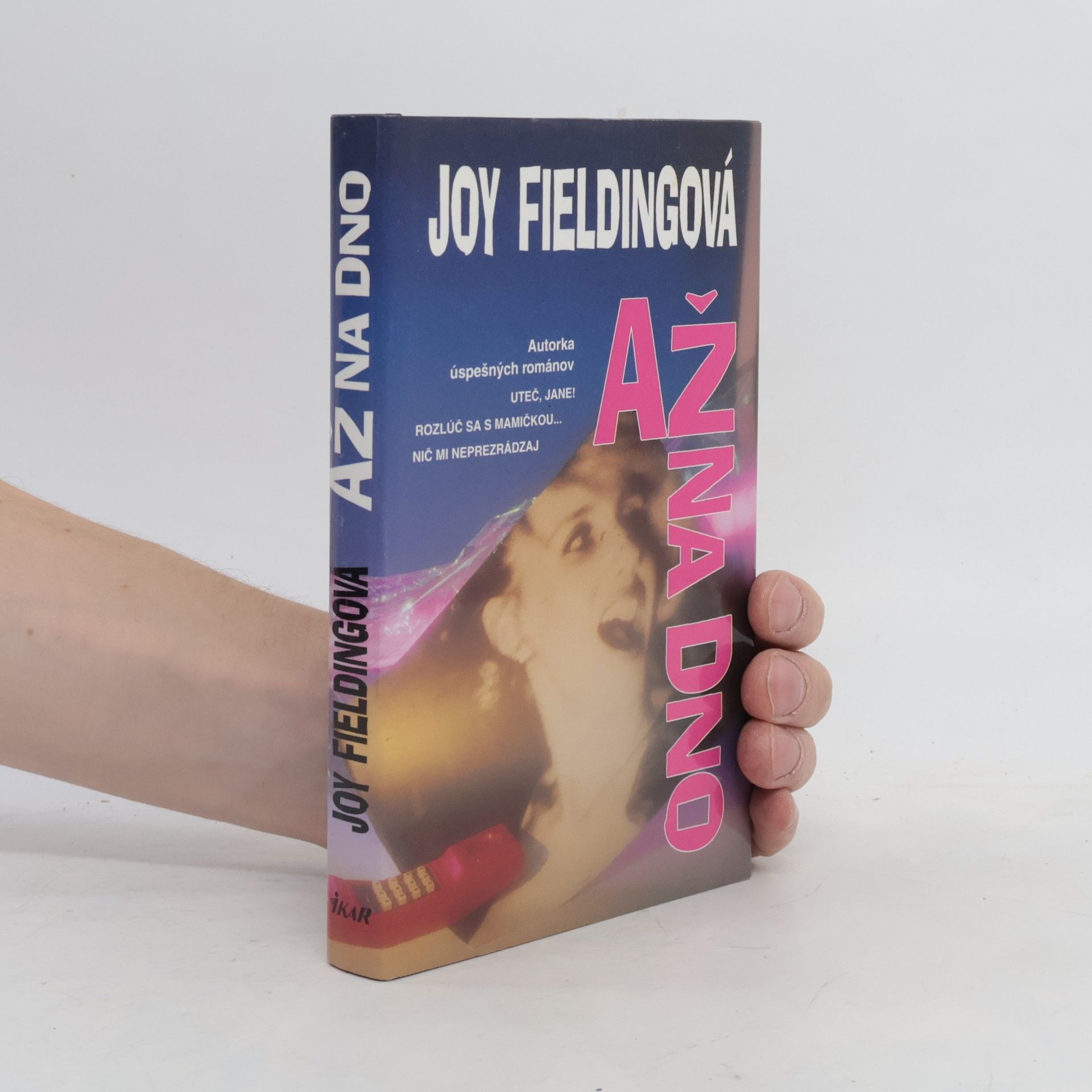 Joy Fielding Až na dno
