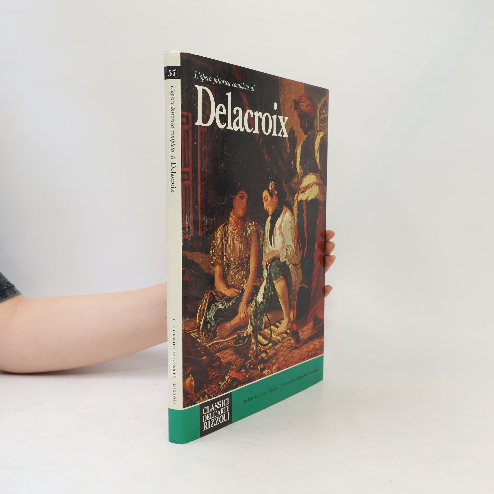 Autorenkollektiv L'opera pittorica completa di Delacroix