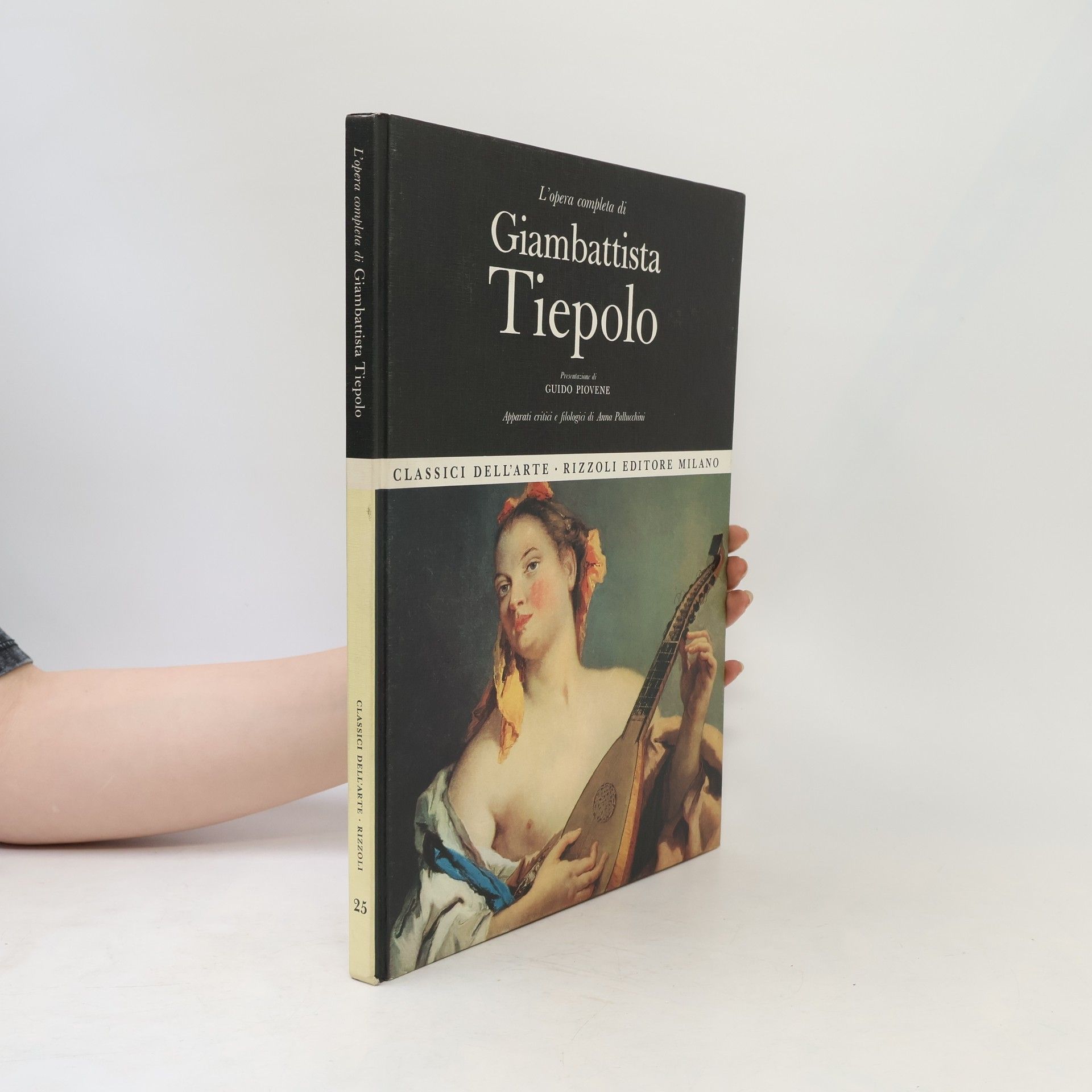 Giovanni Battista Tiepolo L' opera completa di Giambattista Tiepolo