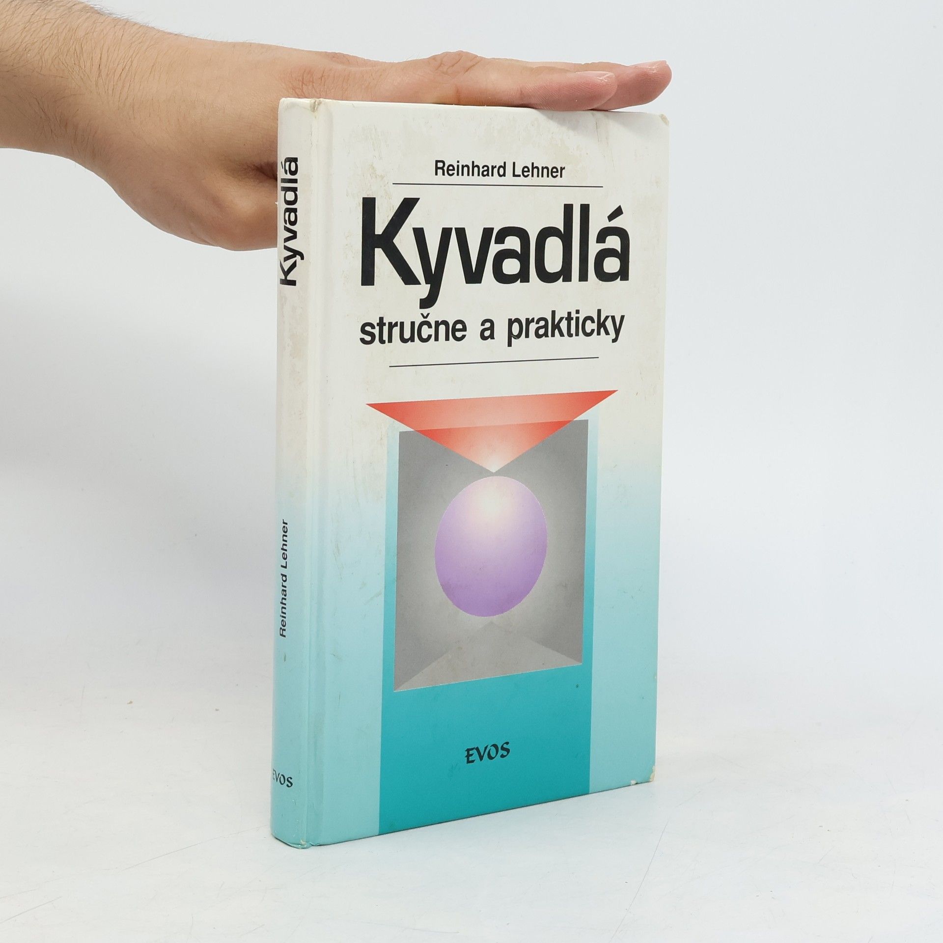 Reinhard Lehner Kyvadlá stručne a prakticky