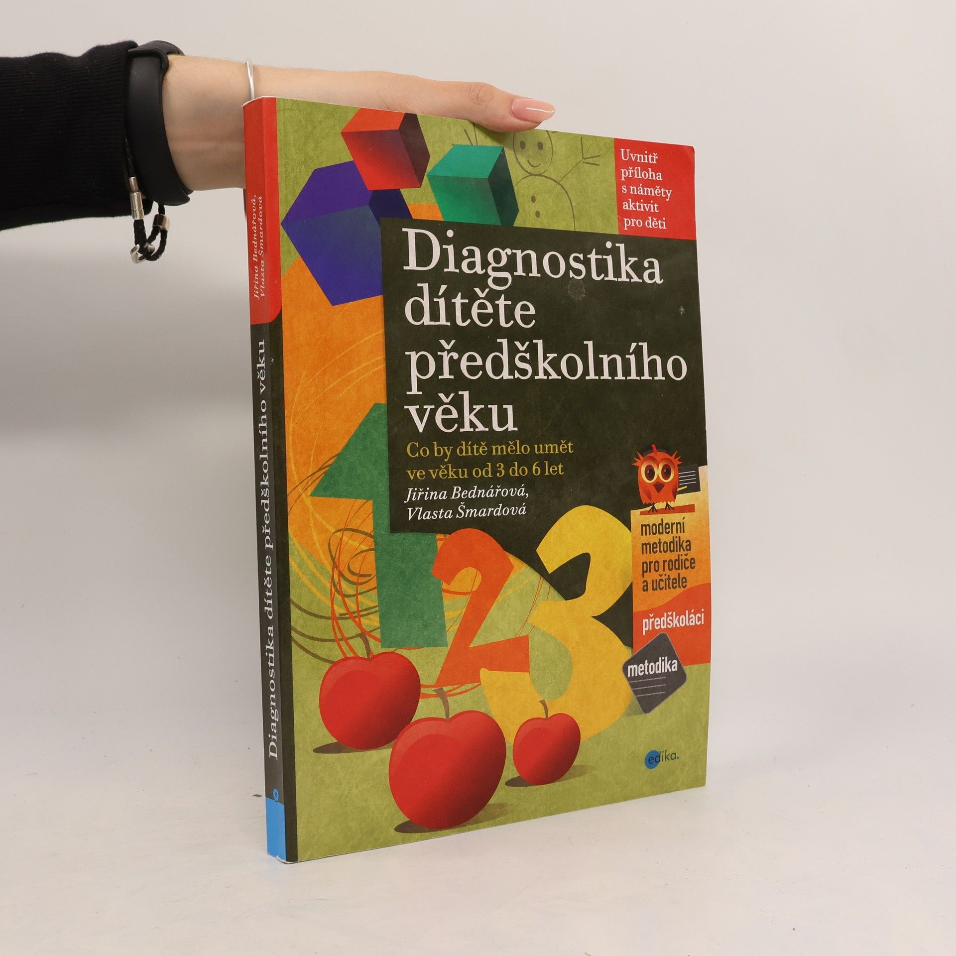 Diagnostika dítěte předškolního věku : co by dítě mělo umět ve věku od 3 do 6 let