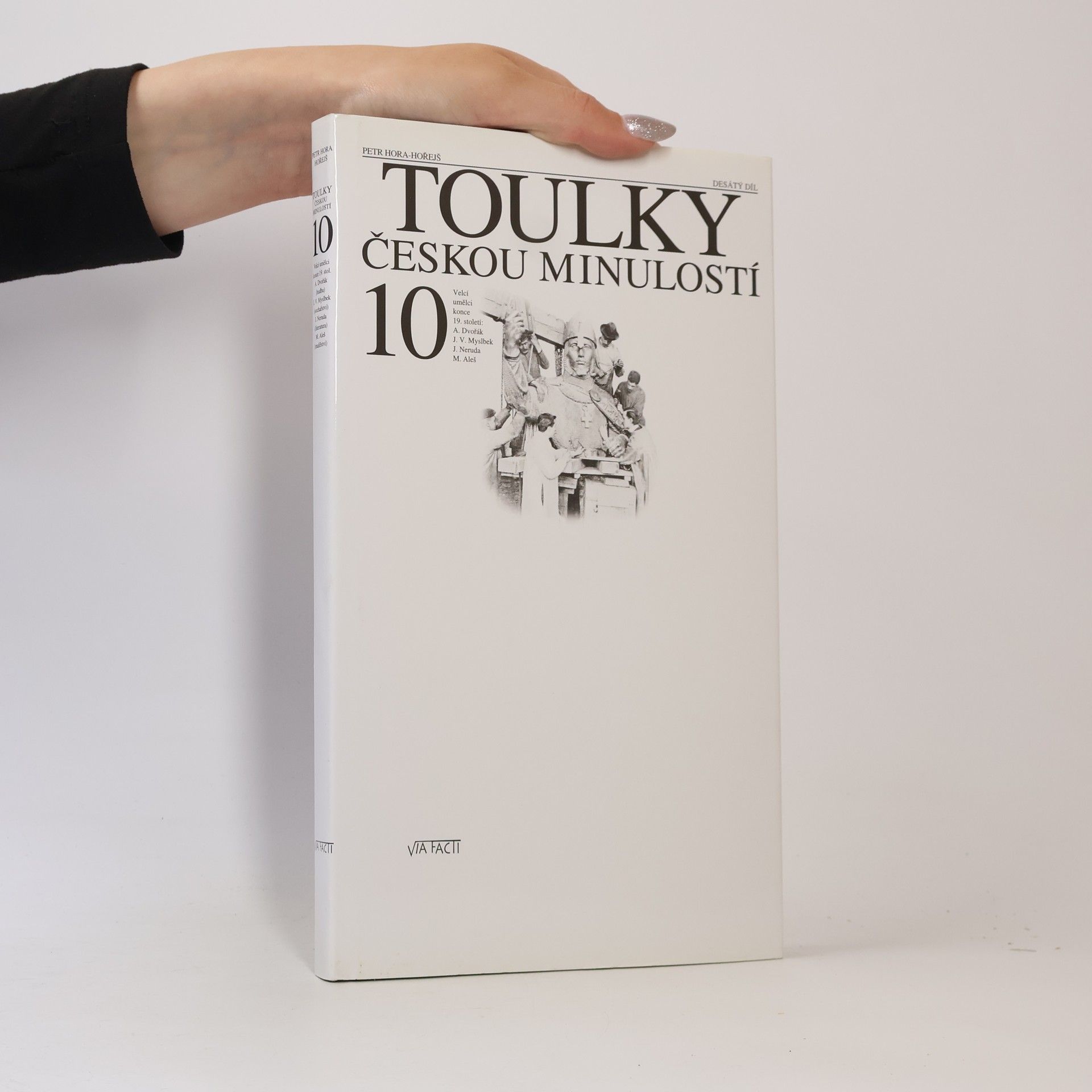 Petr Hořejš Toulky českou minulostí 10