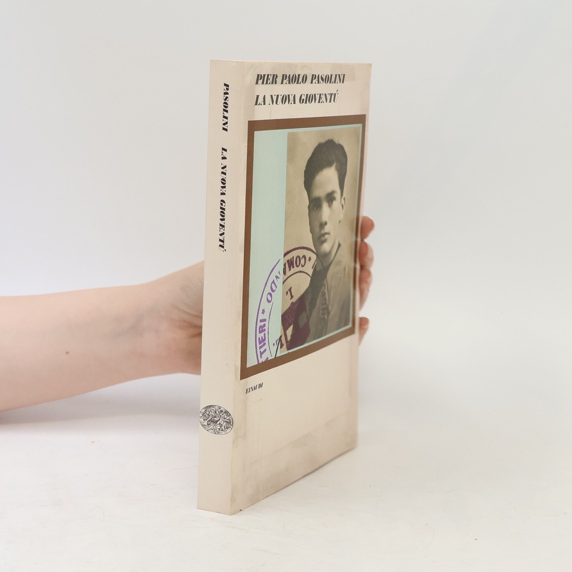 Pier Paolo Pasolini La Nuova Gioventù