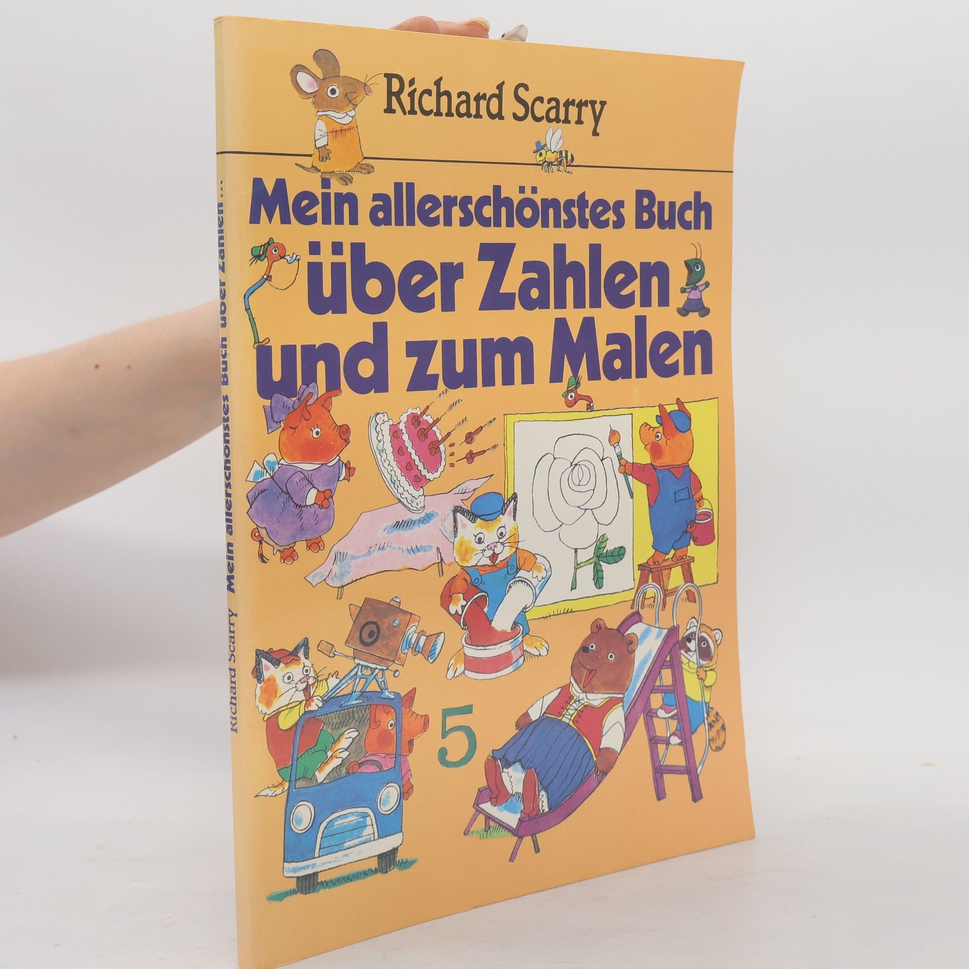 Richard Scarry Mein allerschönstes Buch über Zahlen und zum Malen