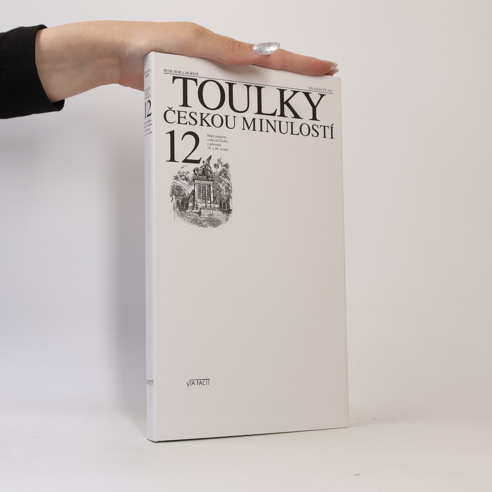 Petr Hořejš Toulky českou minulostí 12