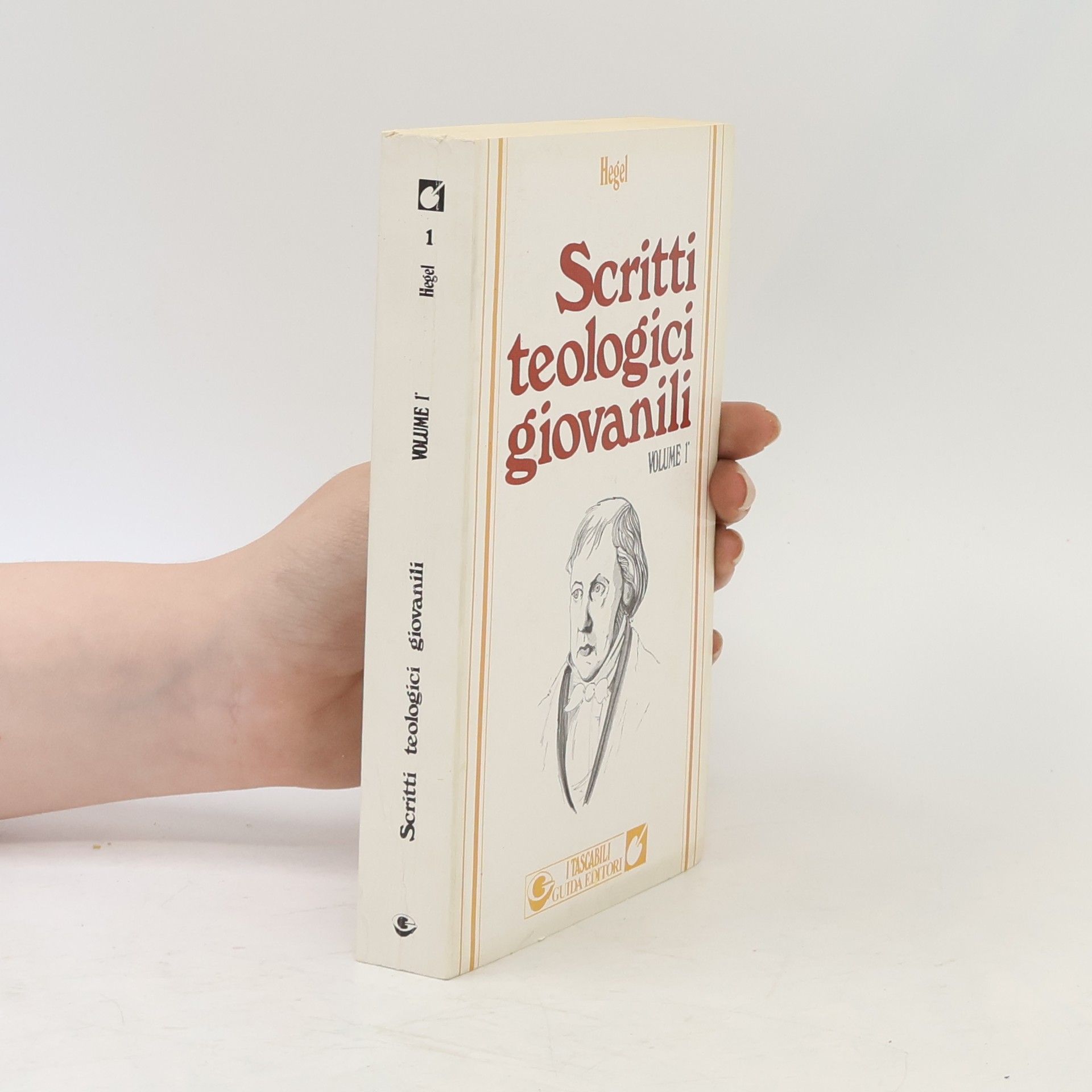 Georg Friedrich Hegel Scritti teologici giovanili I.