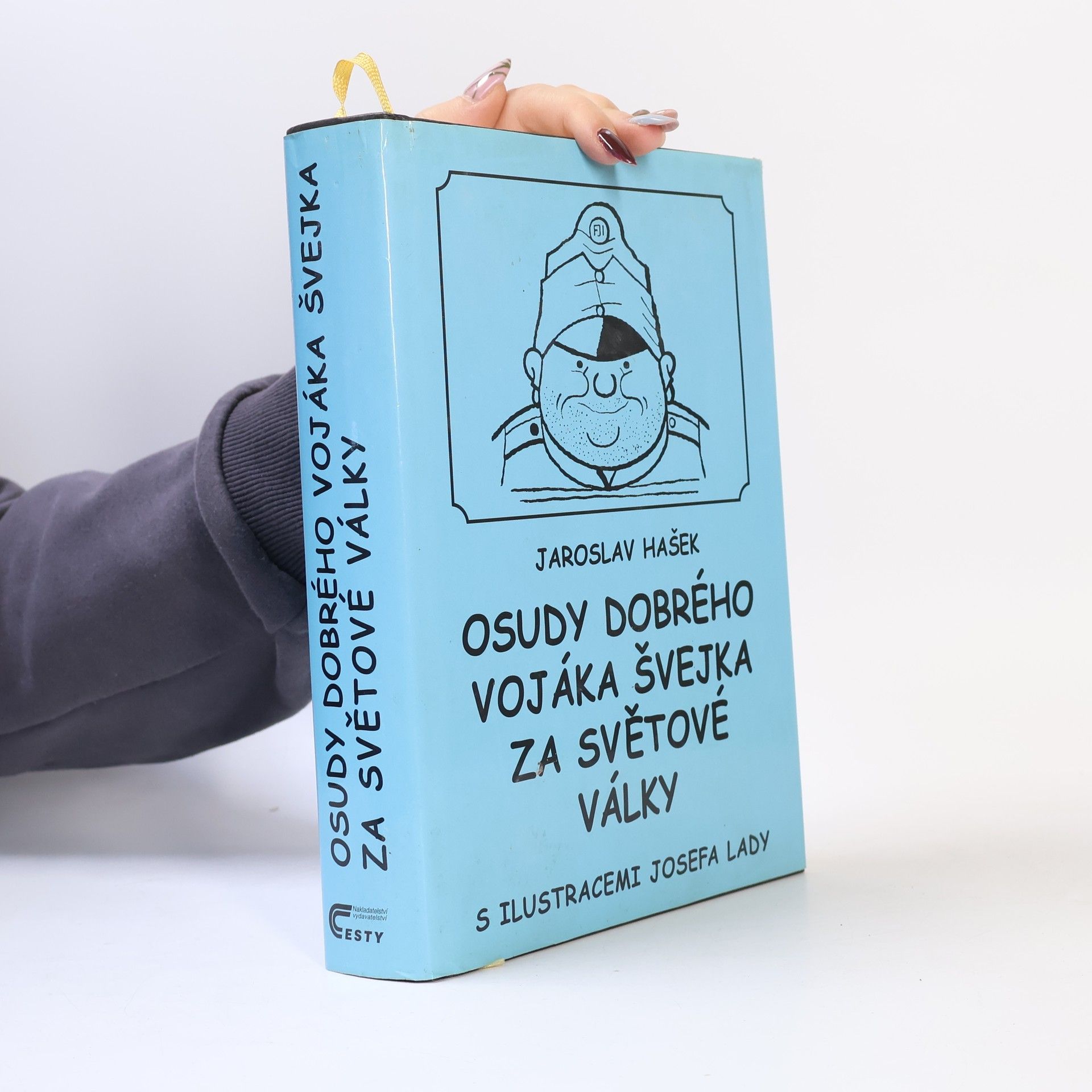 Jaroslav Hašek Osudy dobrého vojáka Švejka za světové války. 1.-4. díl