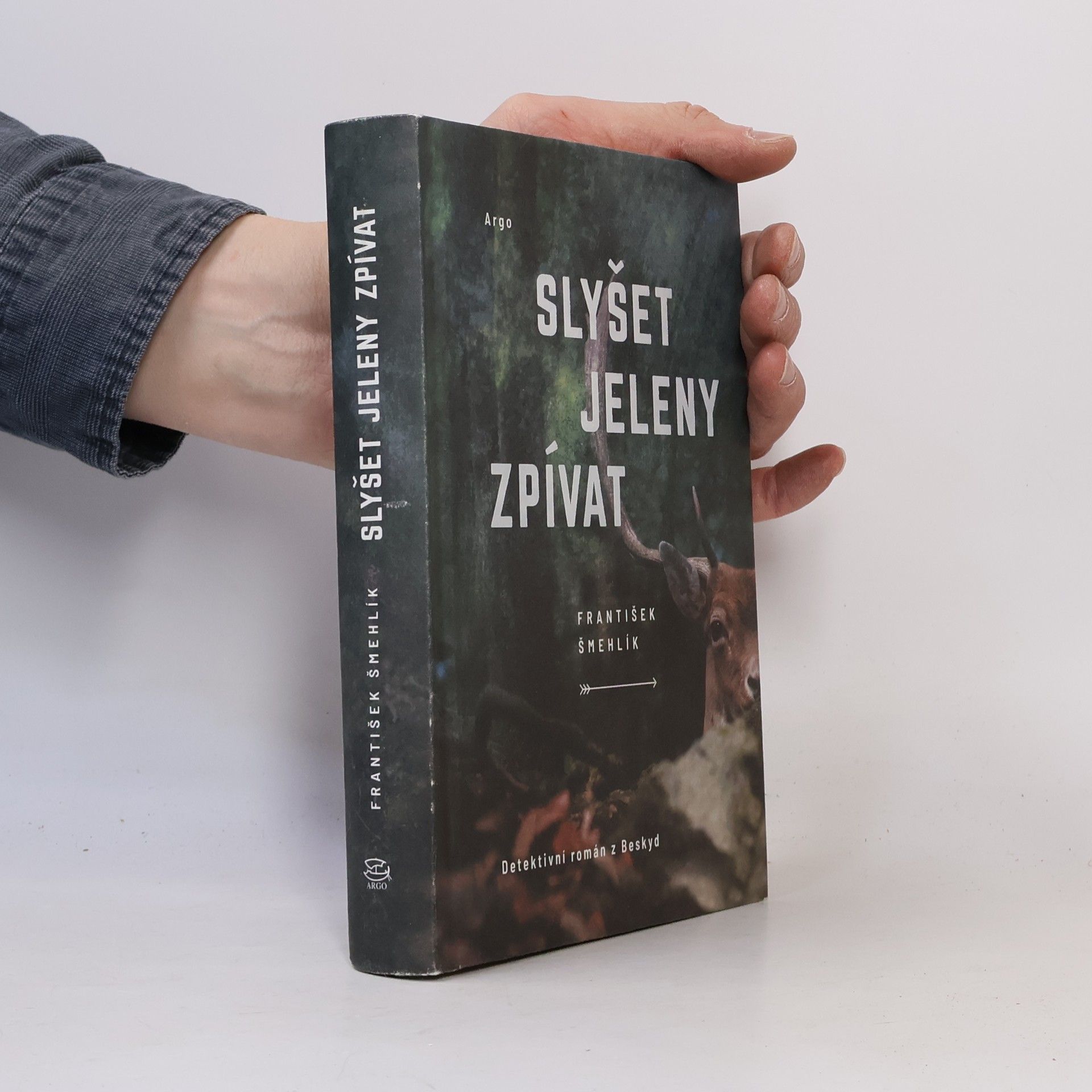 Slyšet jeleny zpívat