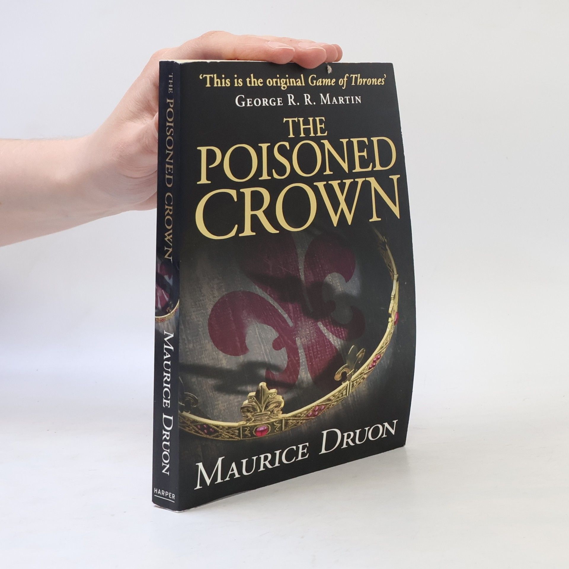 Maurice Druon The Iron King 3: The Poisoned Crown