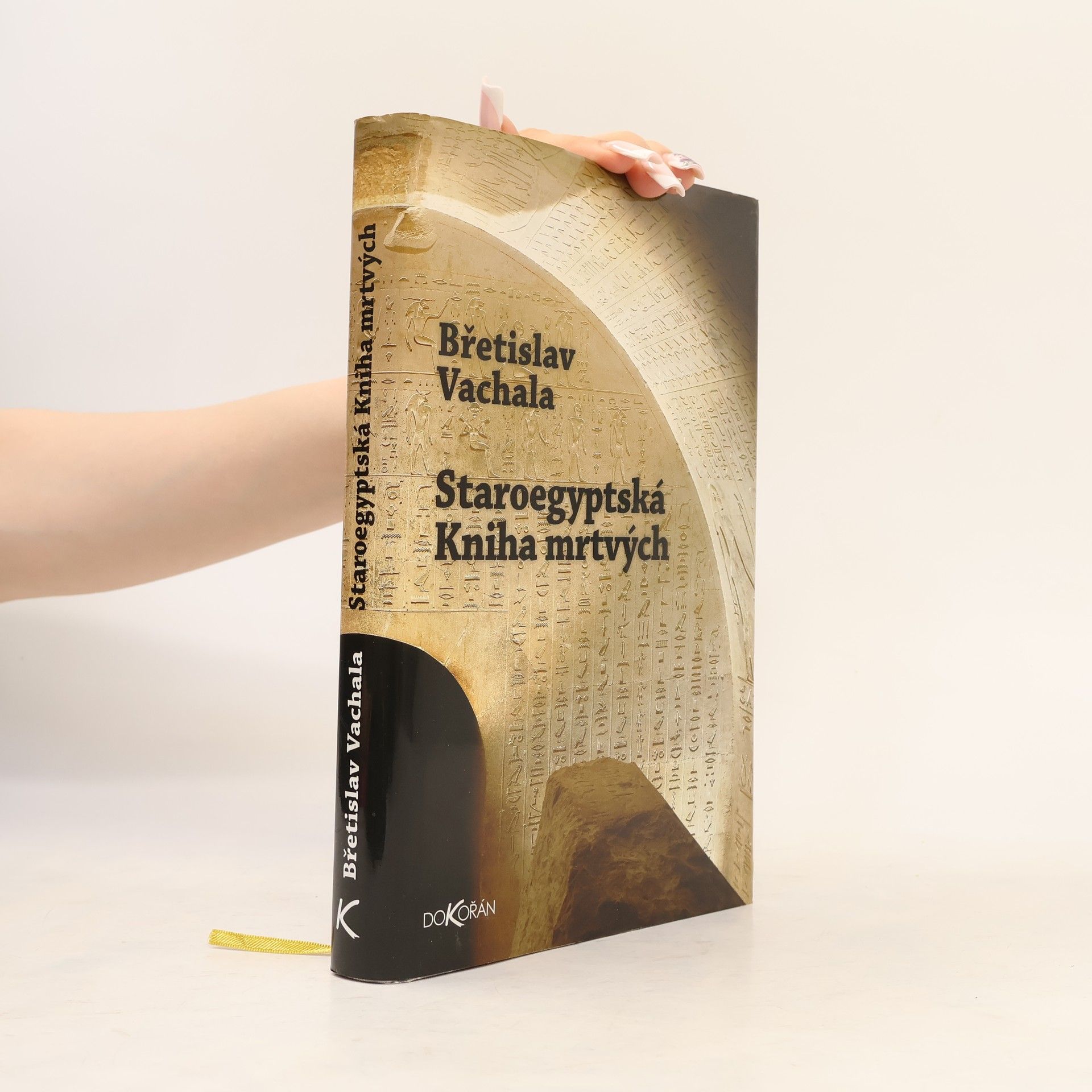 Břetislav Vachala Staroegyptská Kniha mrtvých