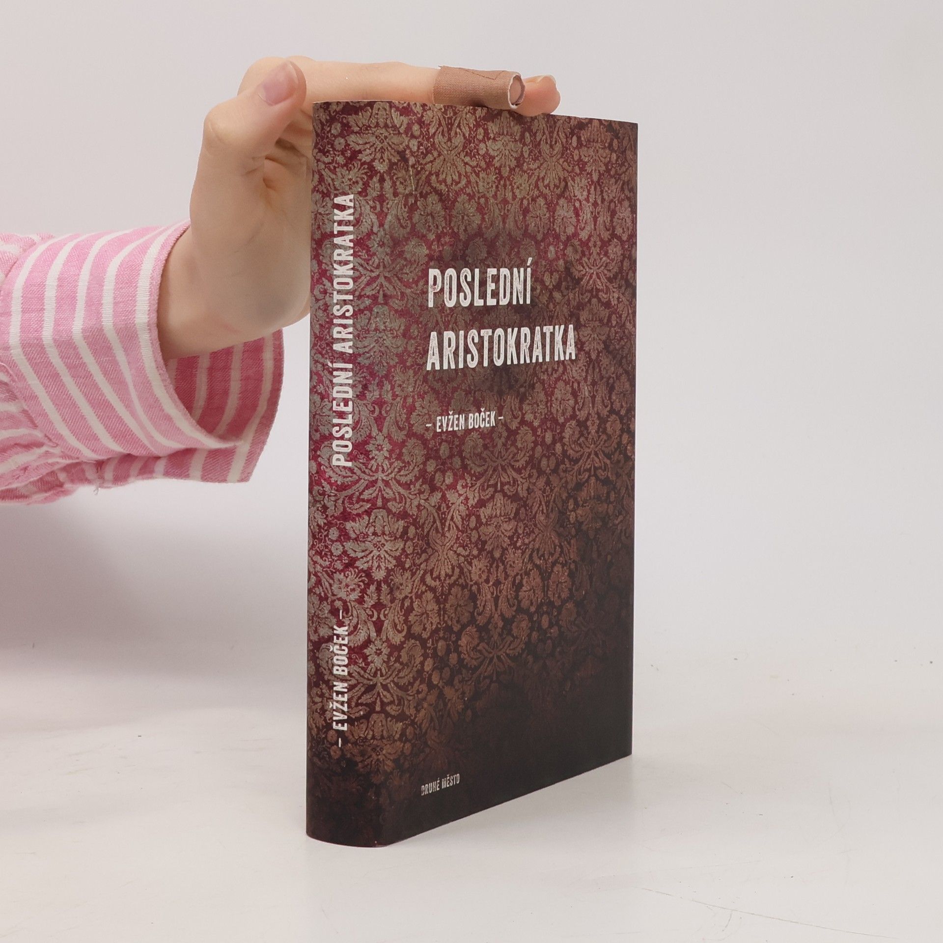Evžen Boček Poslední aristokratka