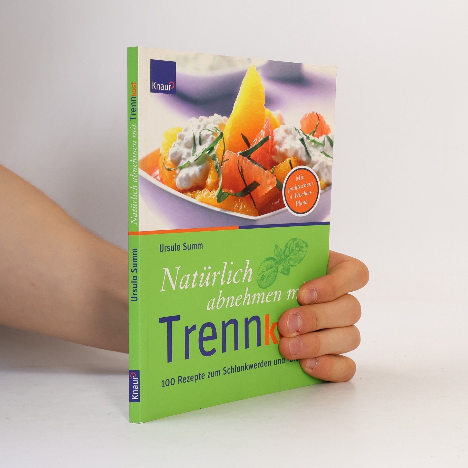 Ursula Summ Natürlich abnehmen mit Trennkost