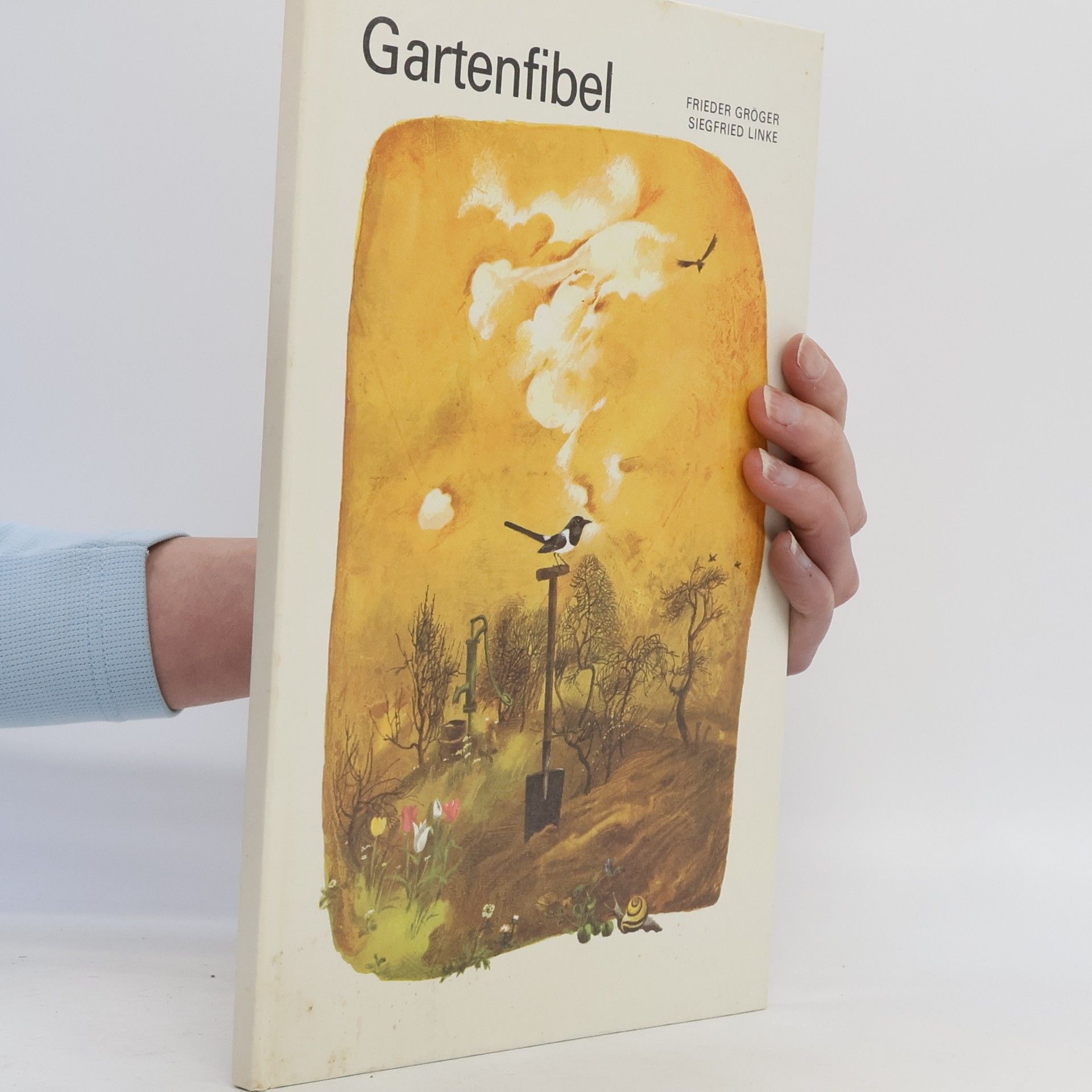 Frieder Gröger Gartenfibel