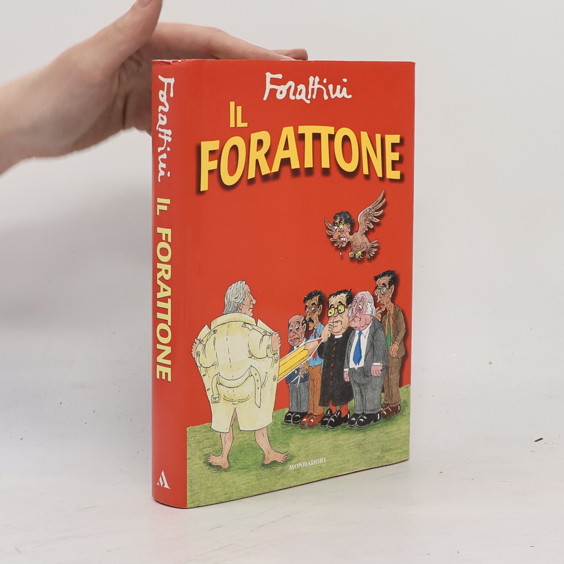 I libri di Giorgio Forattini: Il Forattone