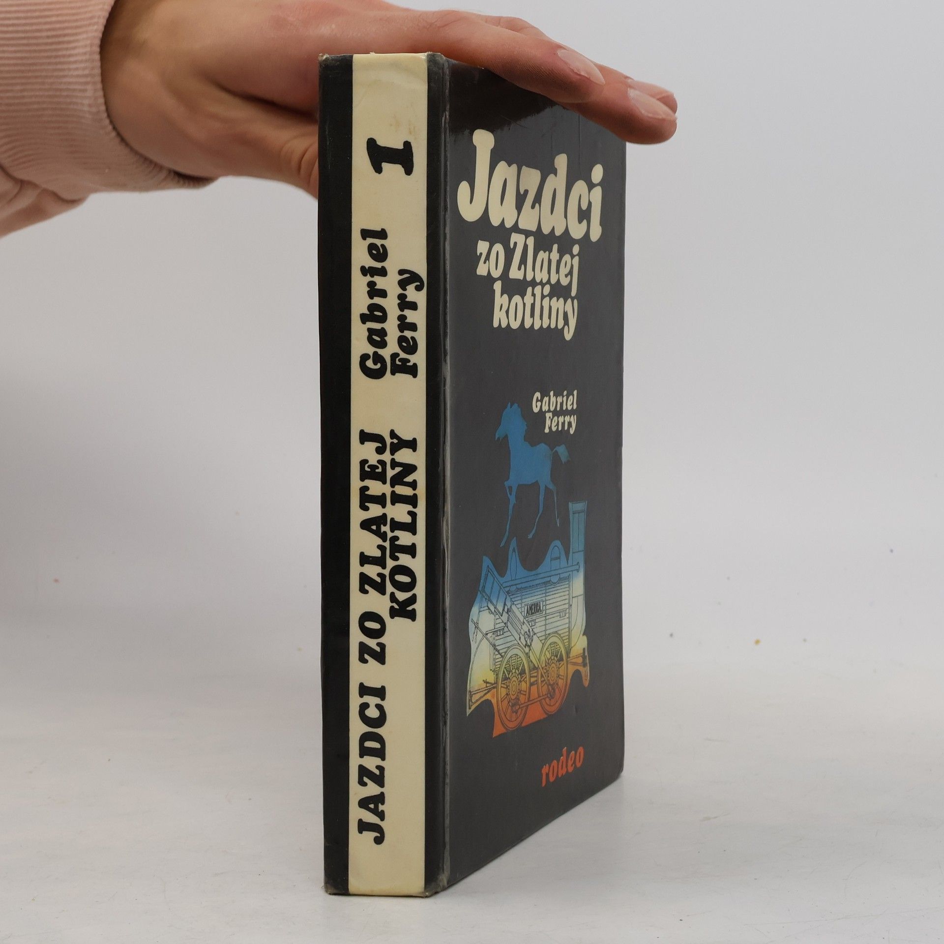 Gabriel Ferry Jazdci zo Zlatej kotliny 1