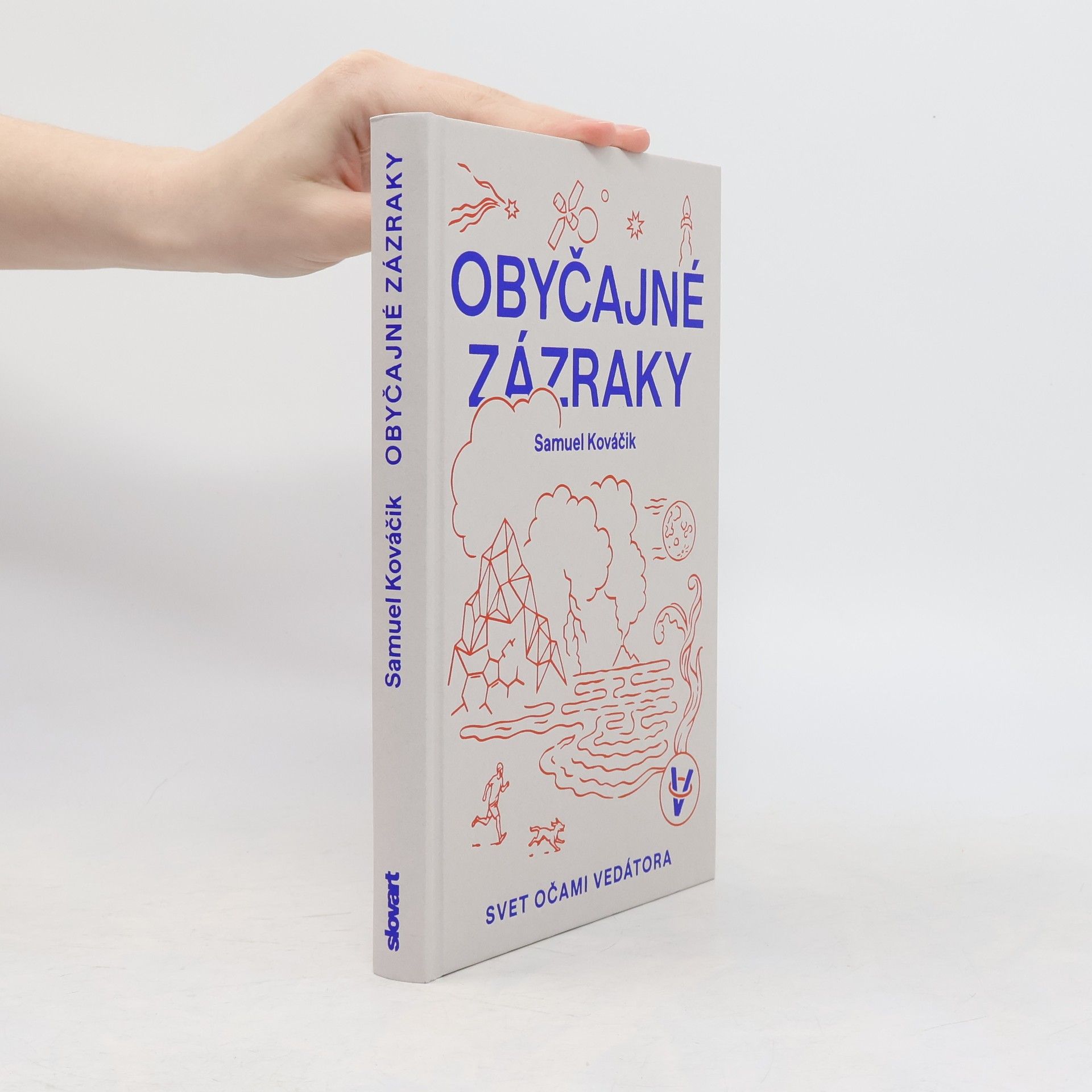 Samuel Kováčik Obyčajné zázraky