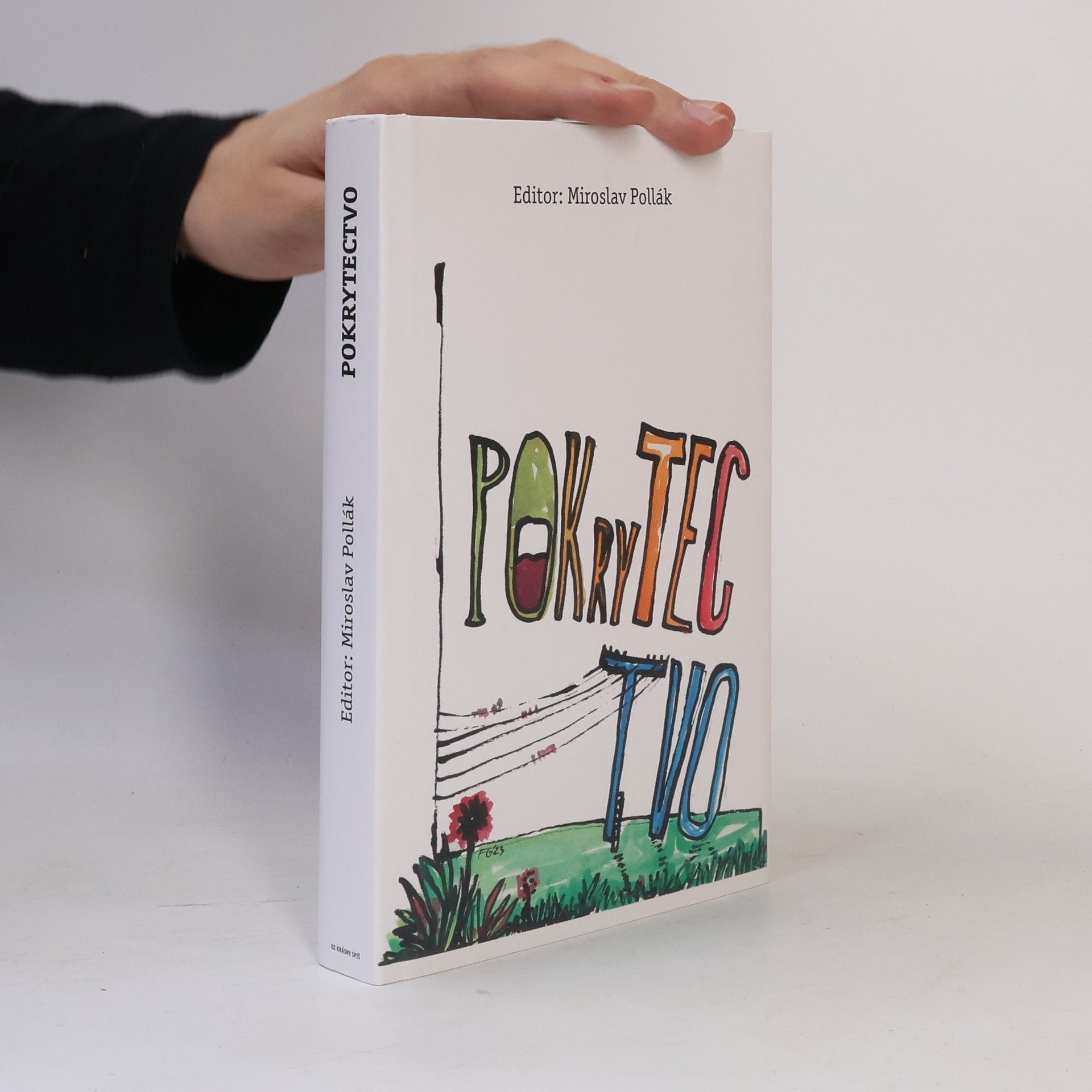 Miroslav Pollák Pokrytectvo