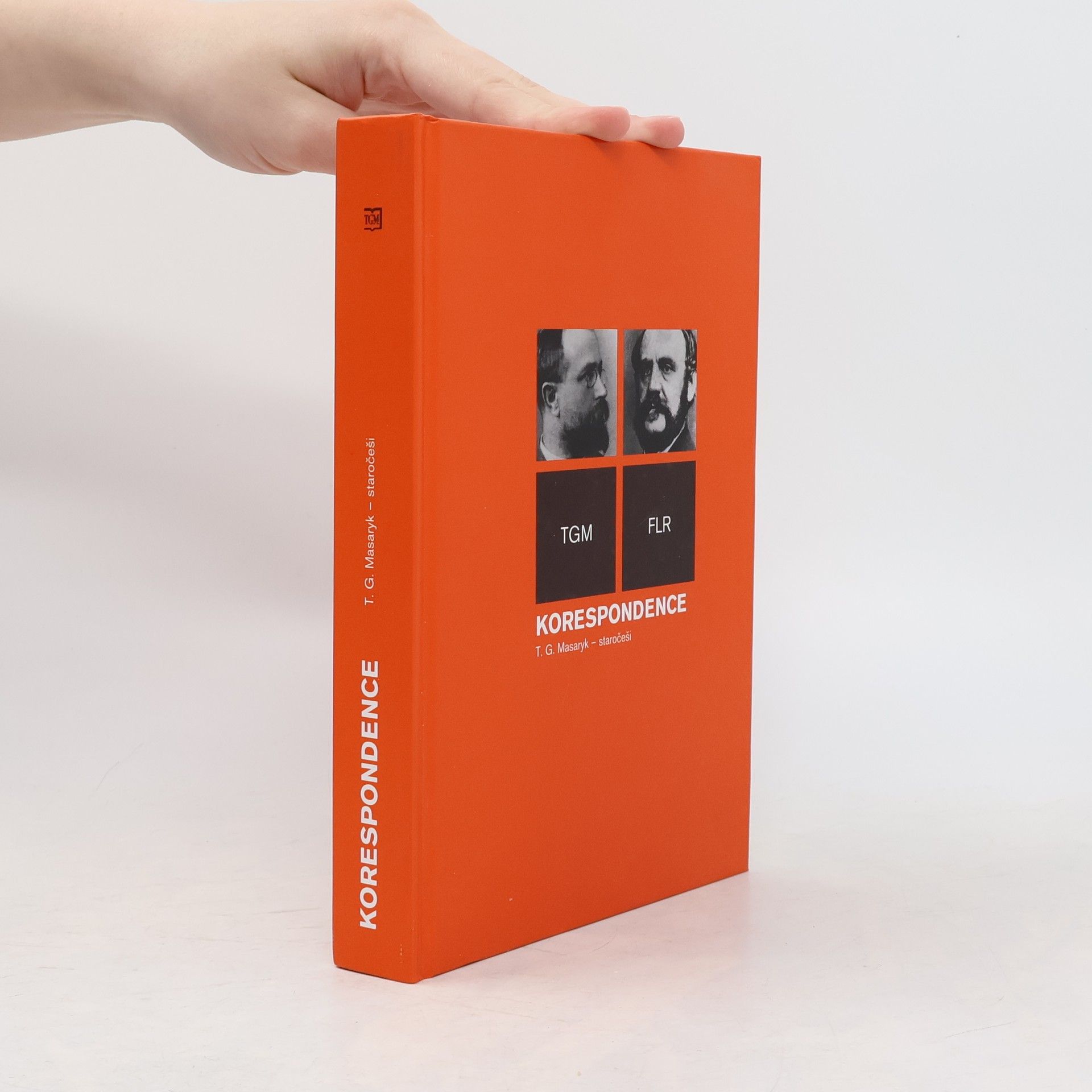 AA.VV. Korespondence T.G.Masaryk – staročeši