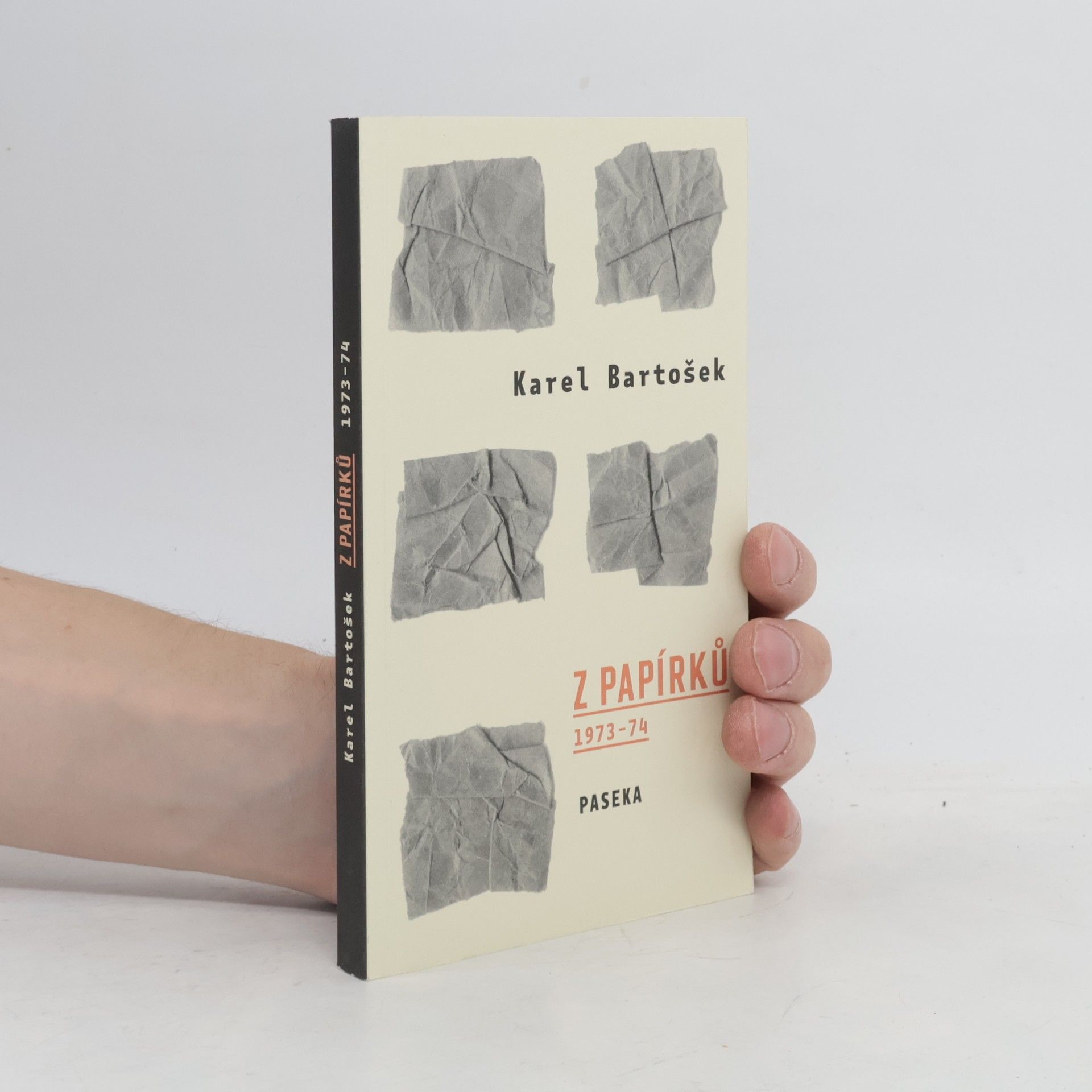 Karel Bartošek Z papírků