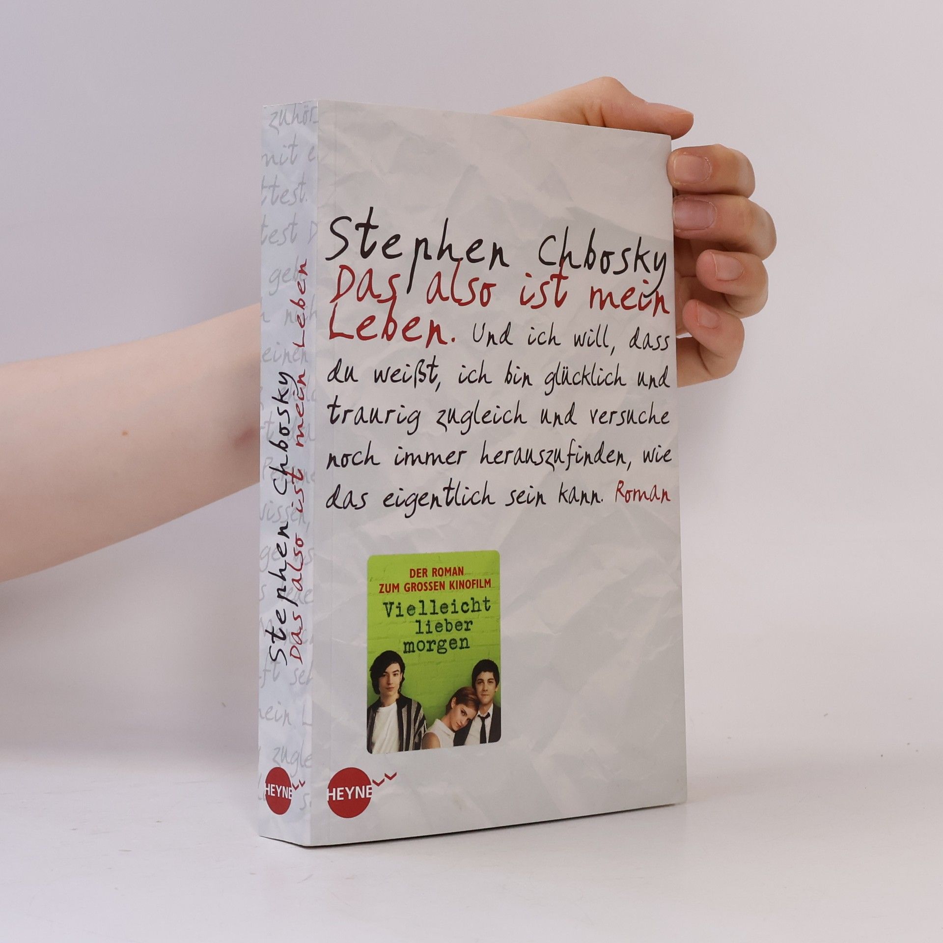 Stephen Chbosky Das also ist mein Leben