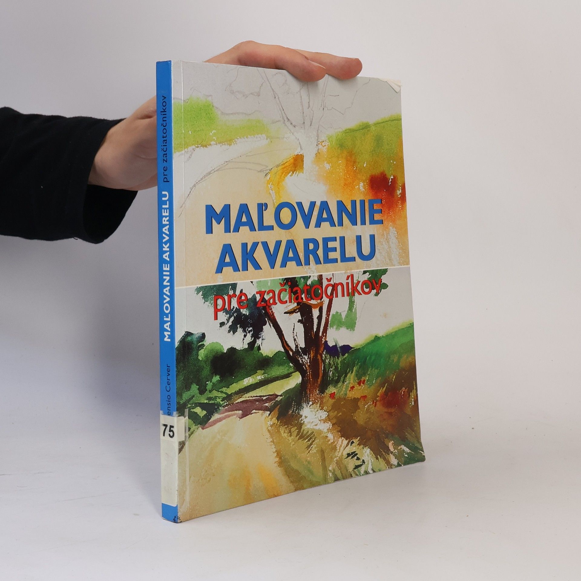 Maľovanie akvarelu pre začiatočníkov