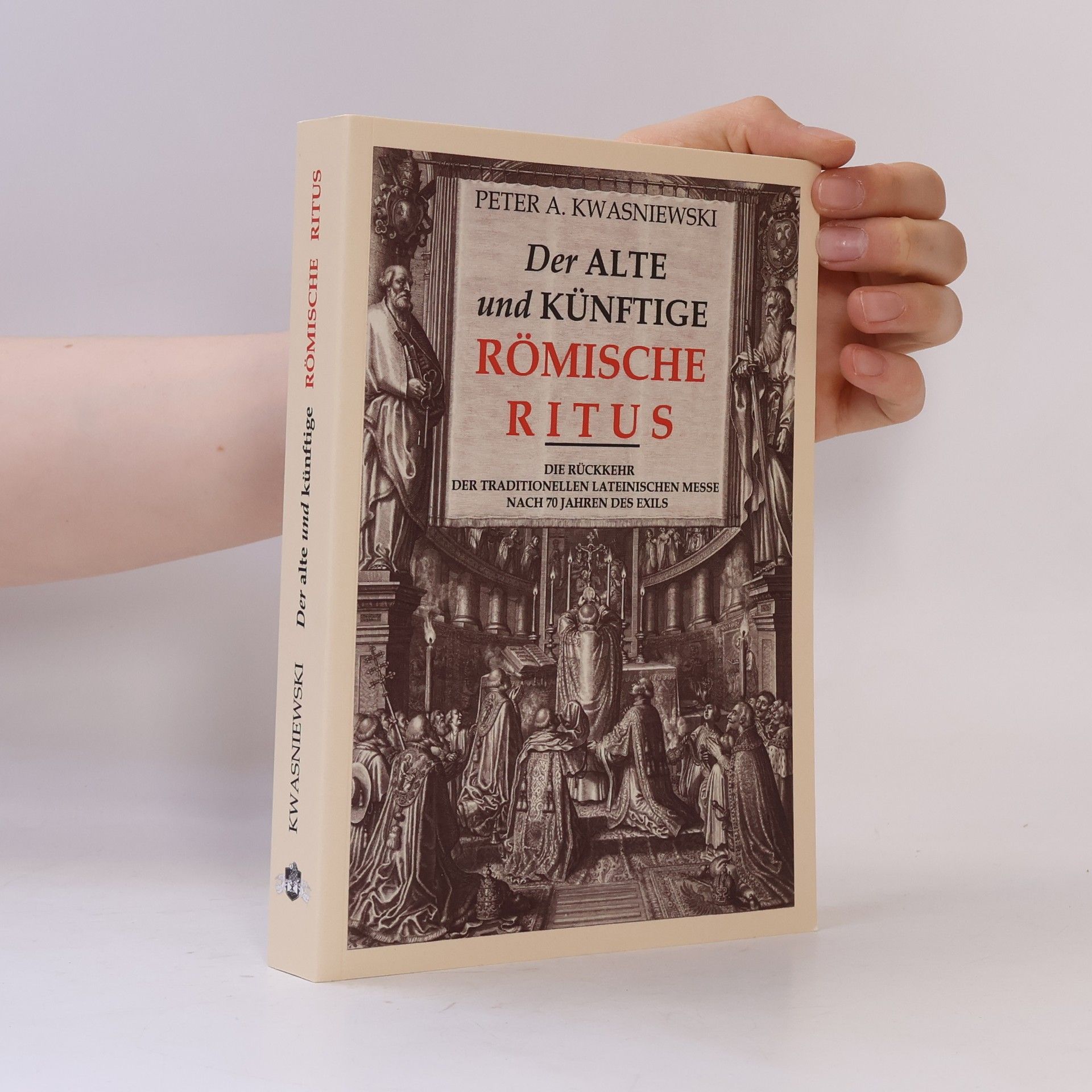 Der alte und künftige Römische Ritus