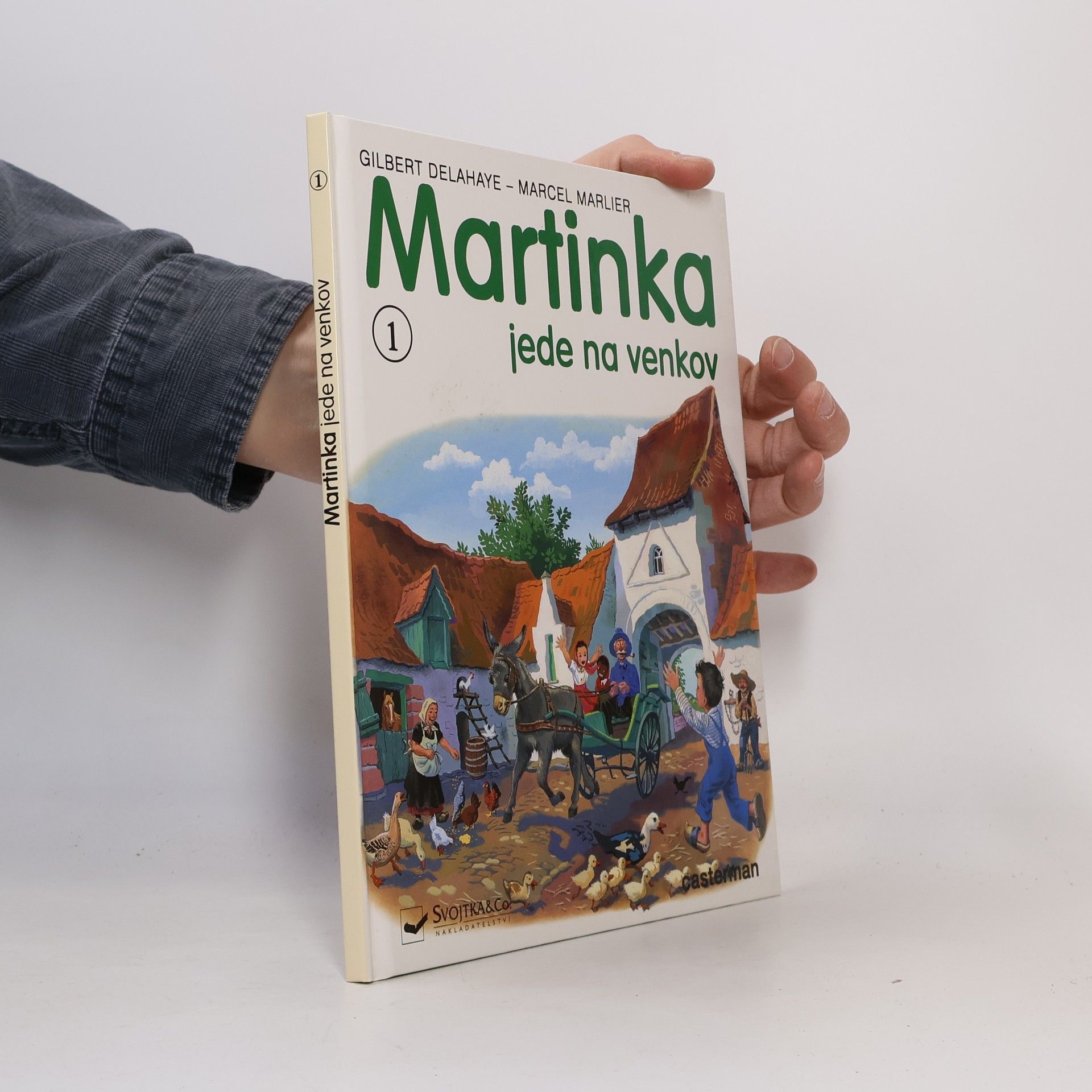 Gilbert Delahaye Martinka jede na venkov