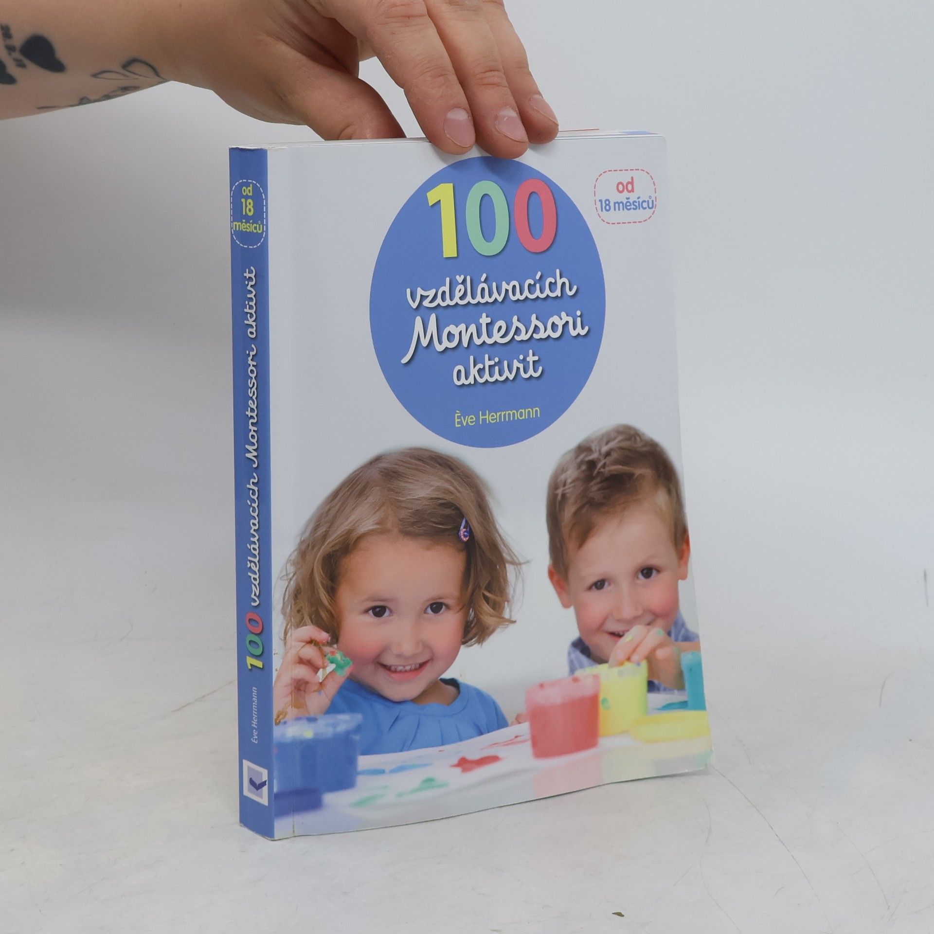Ève Herrmann 100 vzdělávacích Montessori aktivit