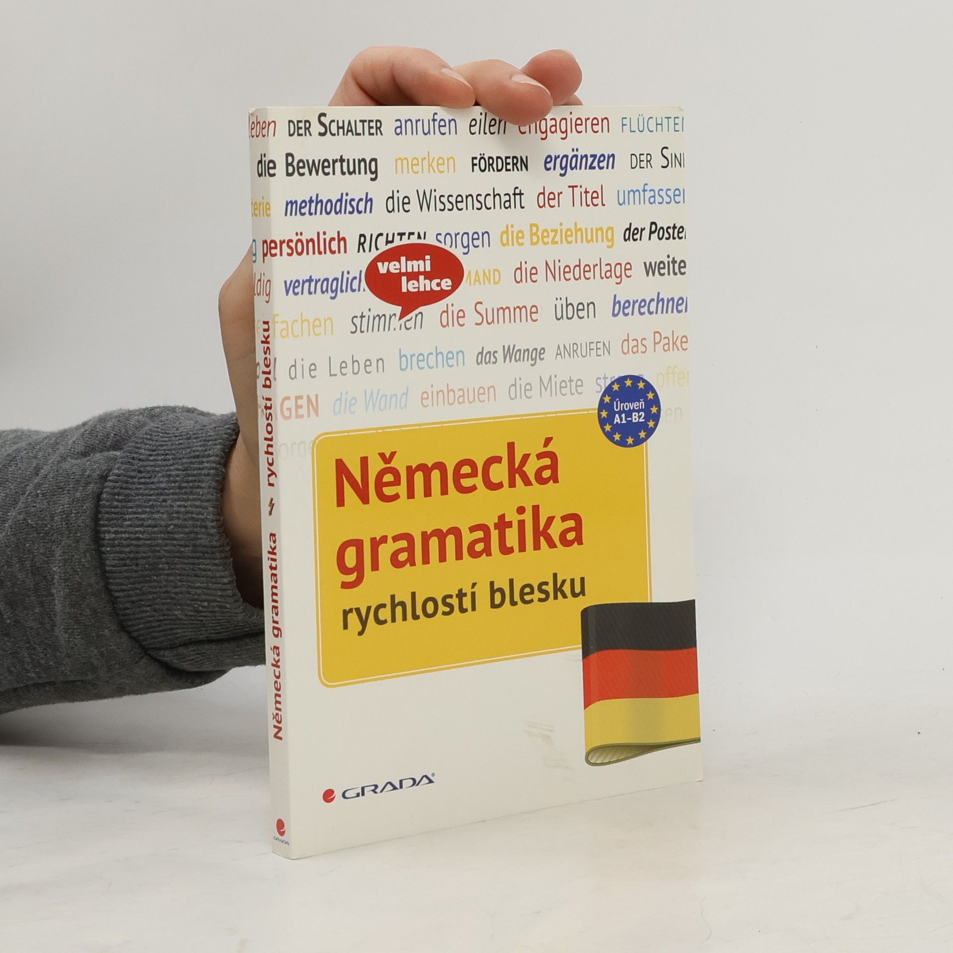 Sarah Fleer Německá gramatika. Rychlostí blesku. Úroveň A1-B2