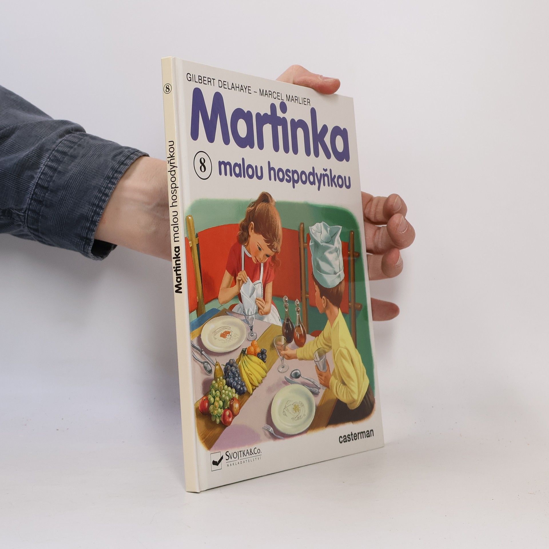 Gilbert Delahaye Martinka malou hospodyňkou