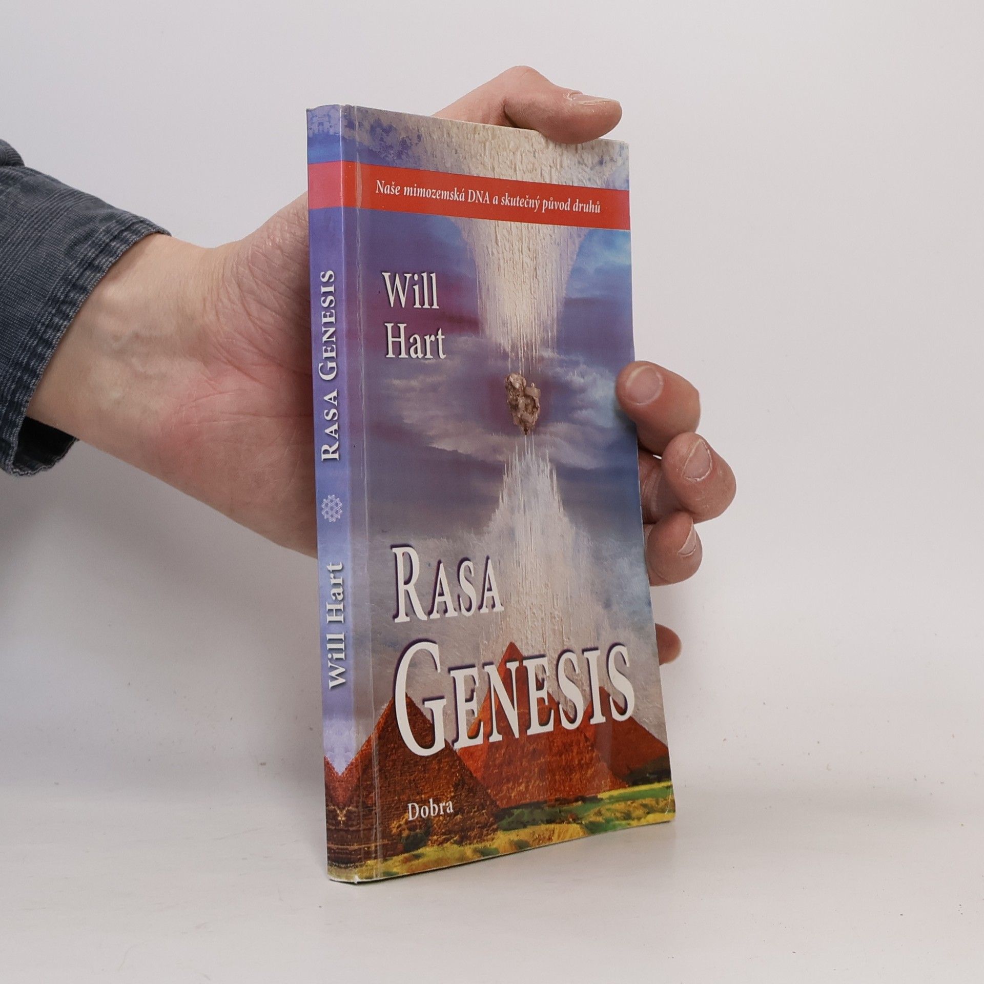 Will Hart Rasa Genesis : naše mimozemská DNA a skutečný původ druhů