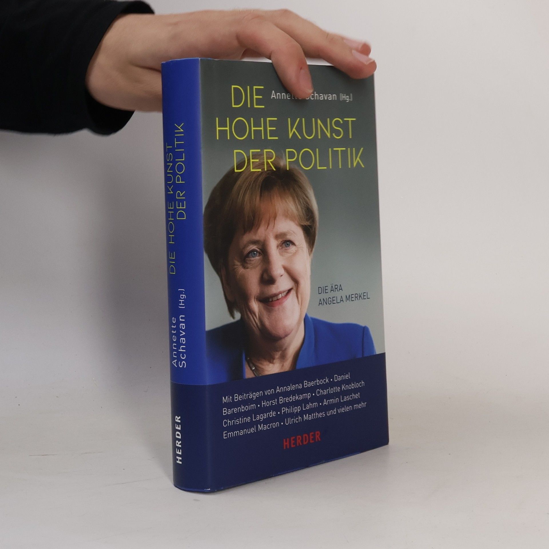 Annette Schavan Die hohe Kunst der Politik: Die Ära Angela Merkel