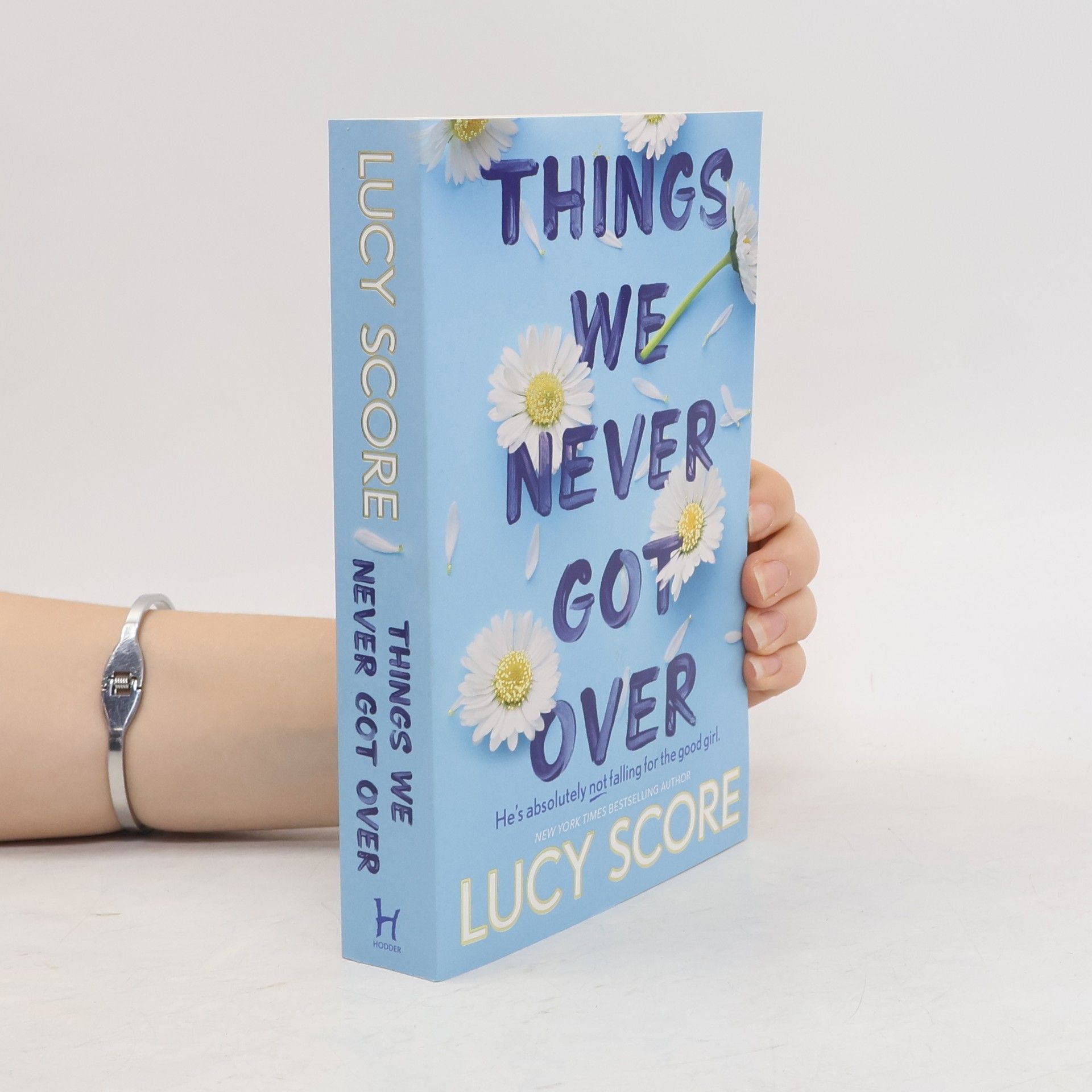 Lucy Score Things We Never Got Over