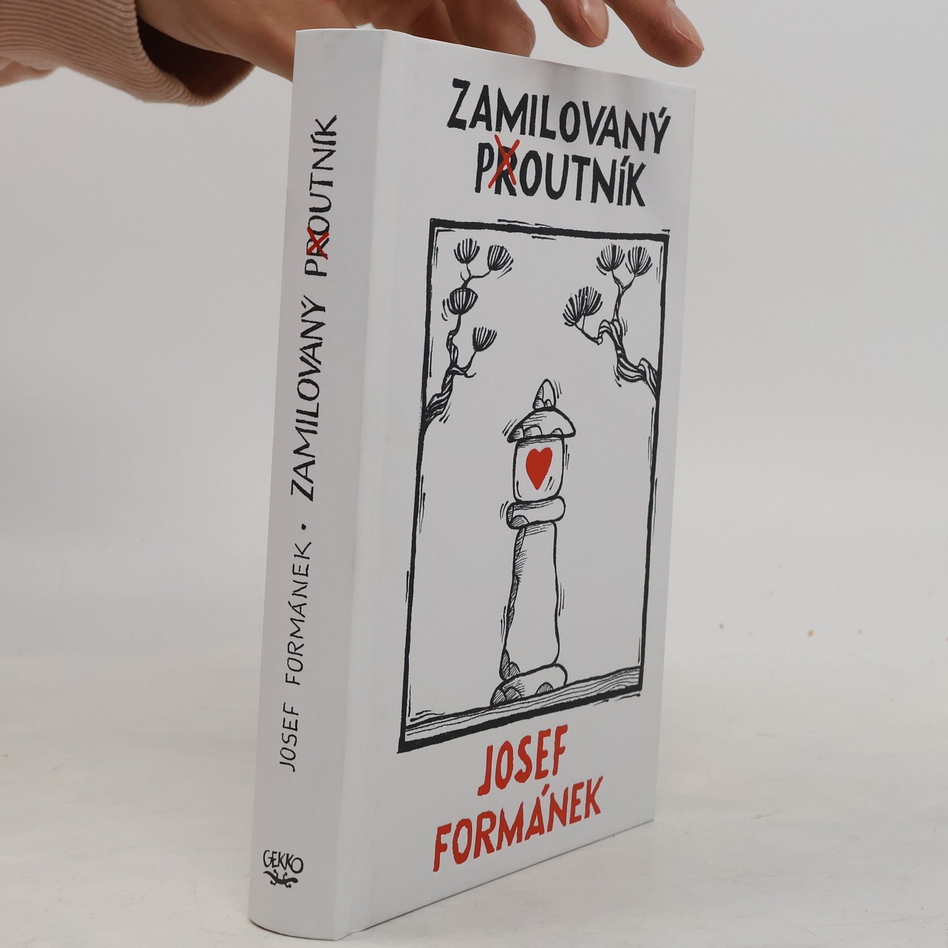 Josef Formánek Zamilovaný poutník