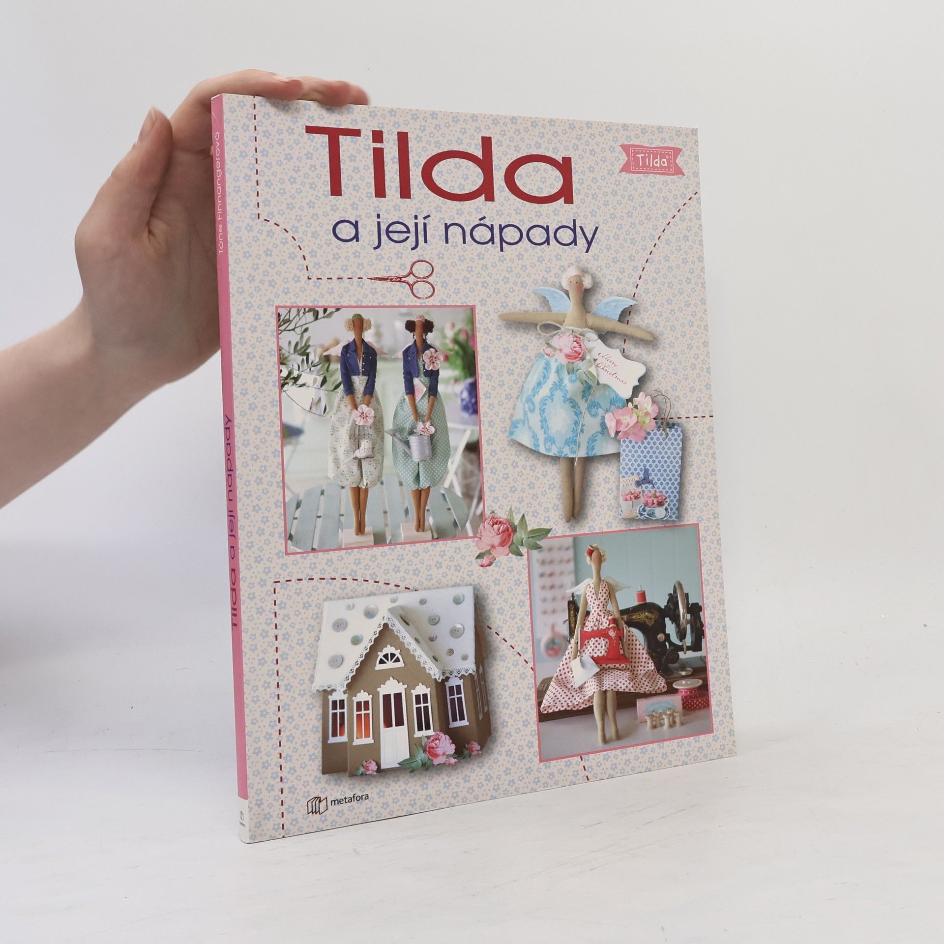 Tone Finnanger Tilda a její nápady